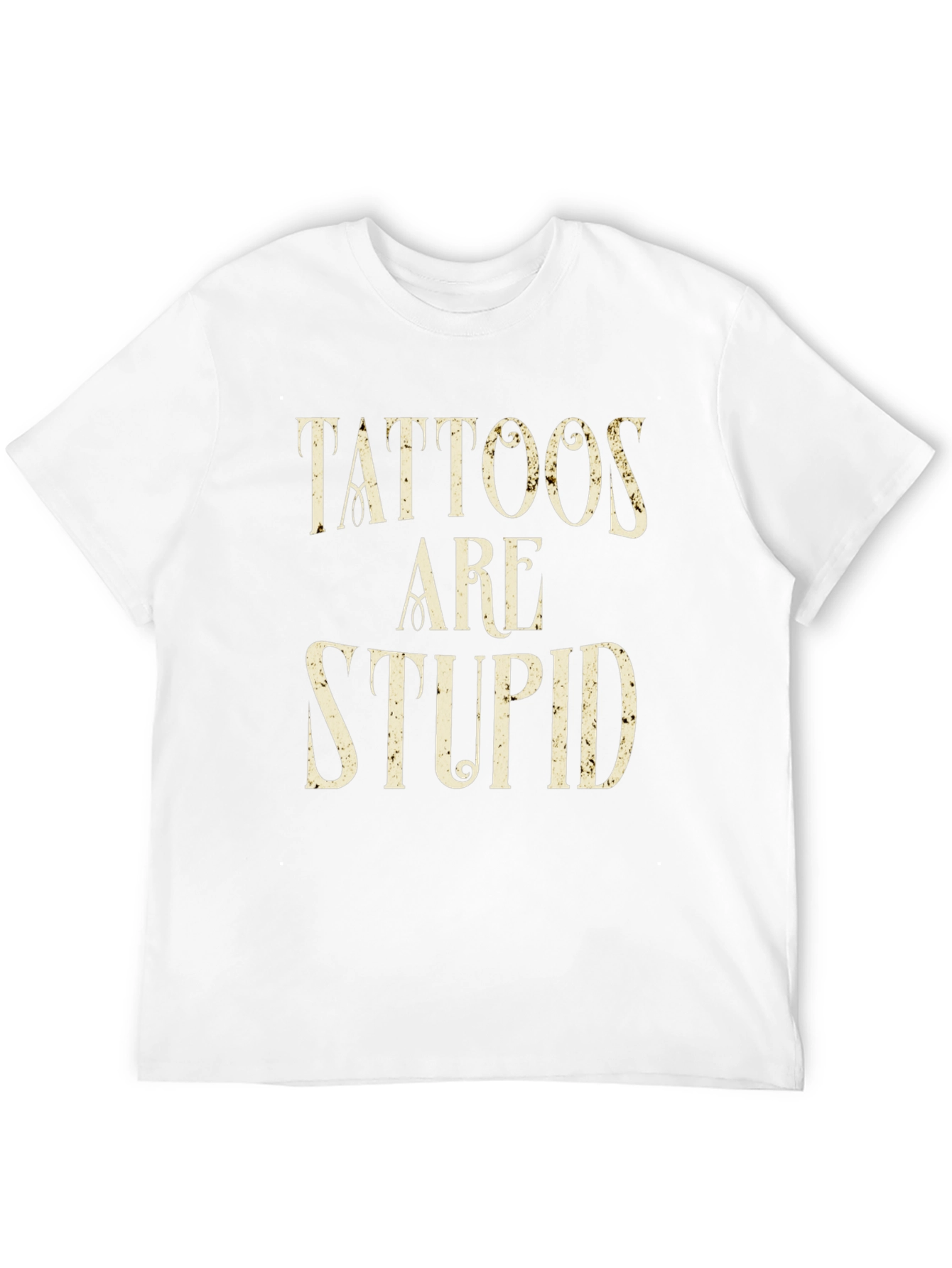 Black Tattoos Are Stupid Graphic Tee - Black view 12