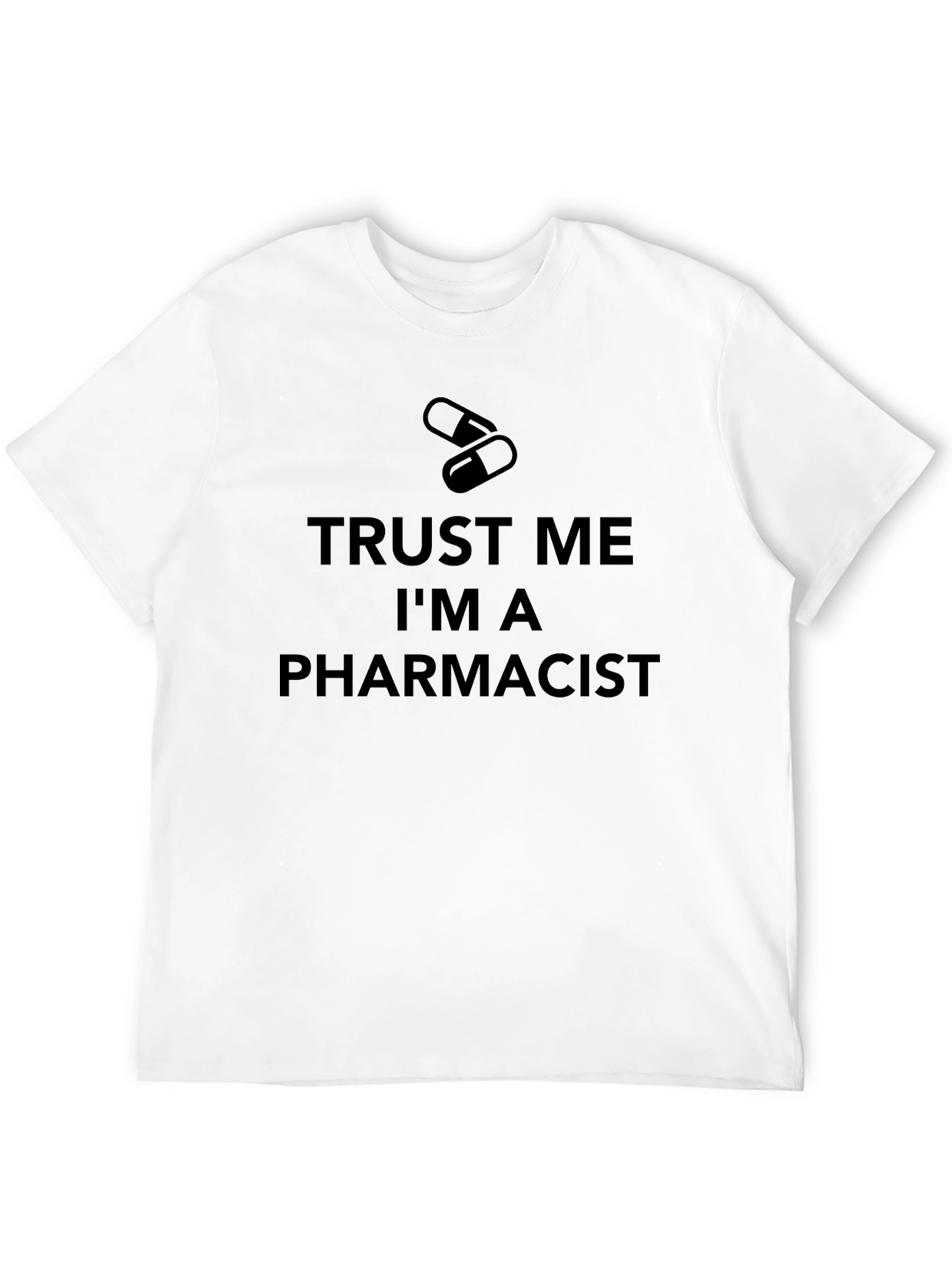 Black Trust Me I'm A Pharmacist T-Shirt view 12