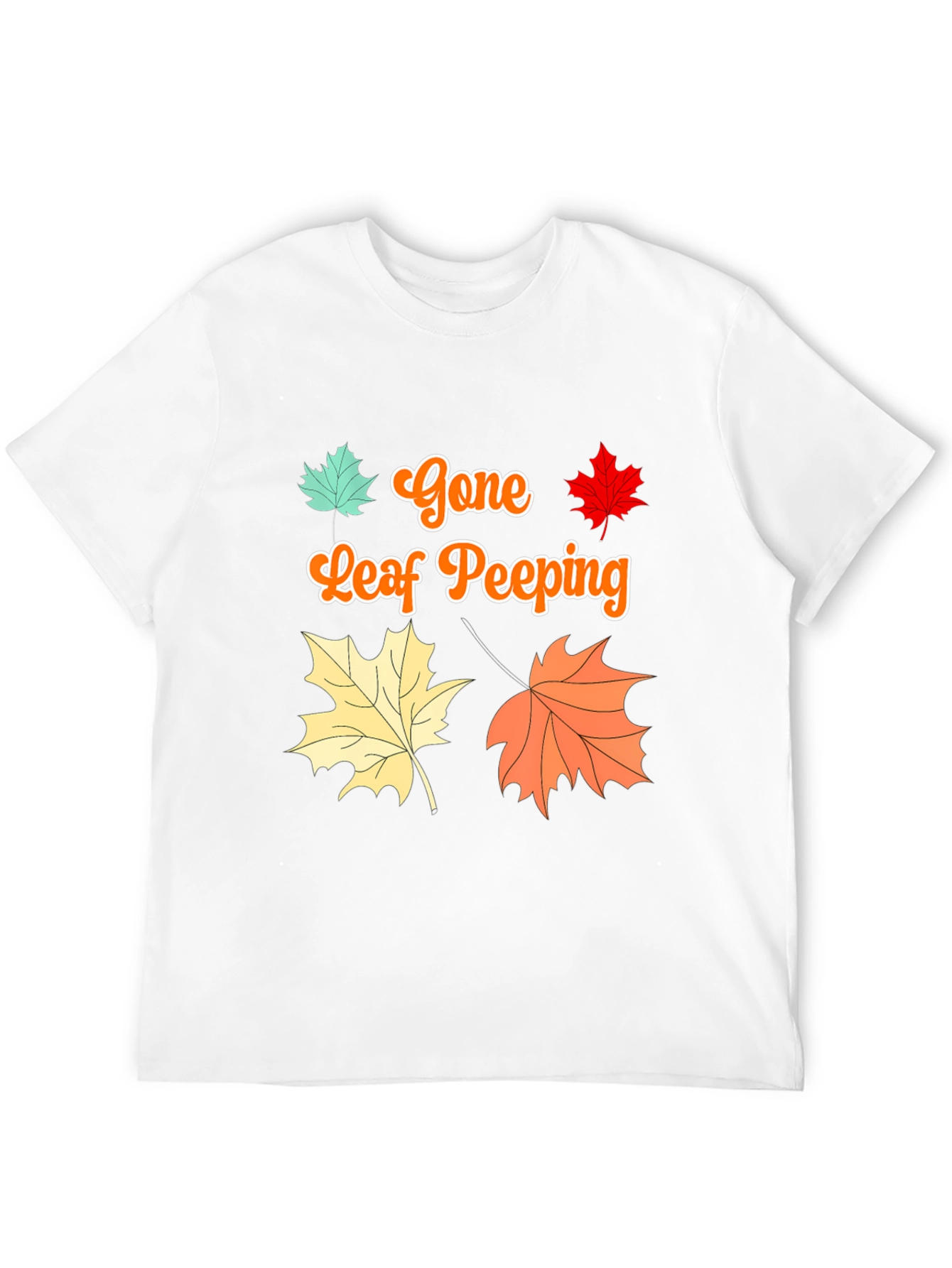 Gone Leaf Peeping T-Shirt Fall Autumn - 12