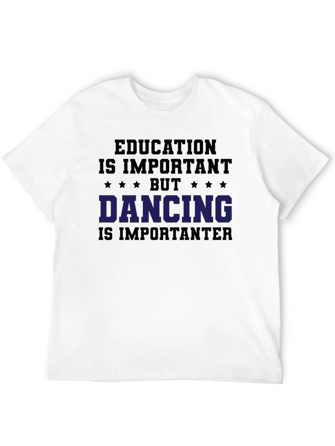Black Funny Dancing T-Shirt - Education is Important Tee view 12