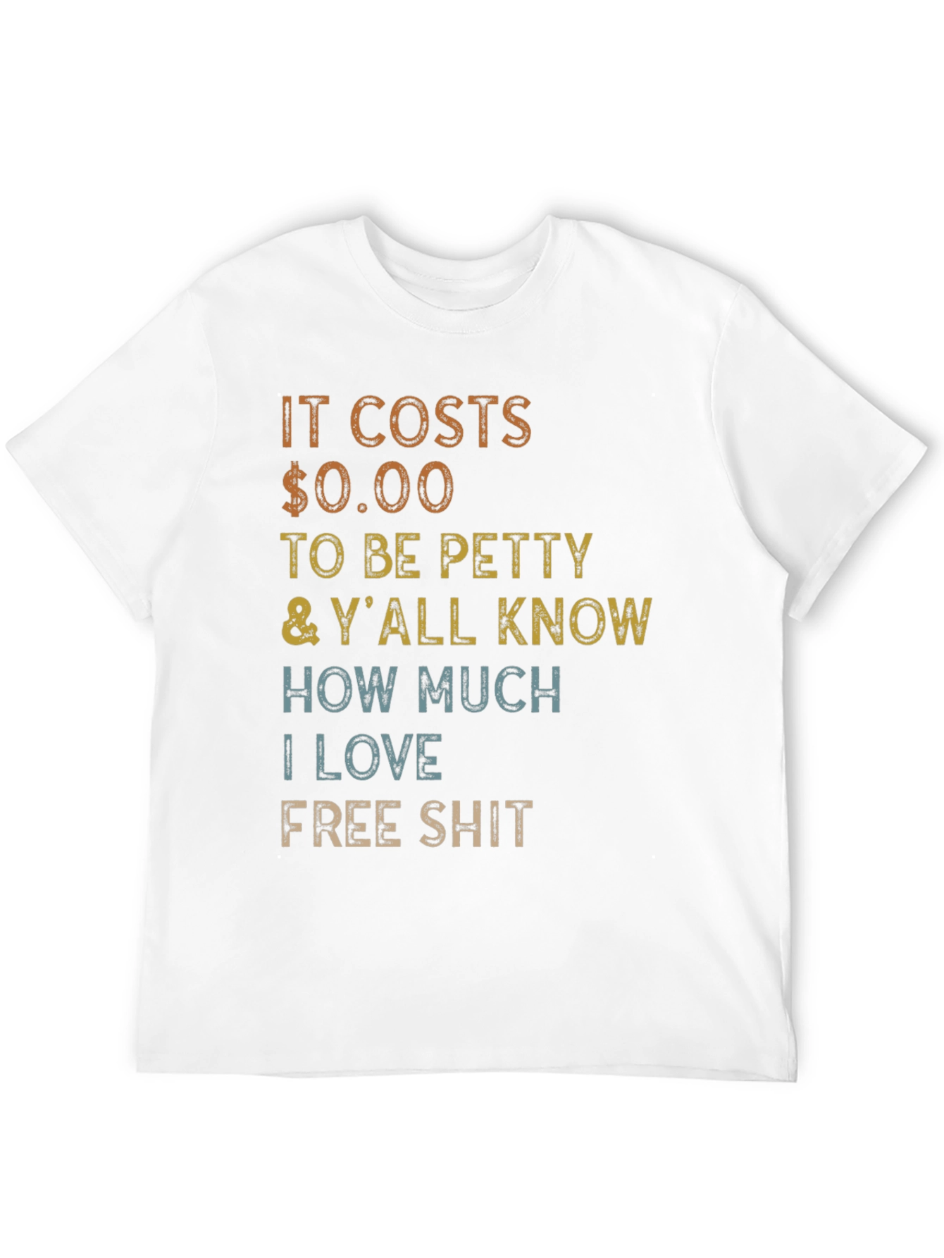 Black It Costs $0.00 to Be Petty T-Shirt view 12
