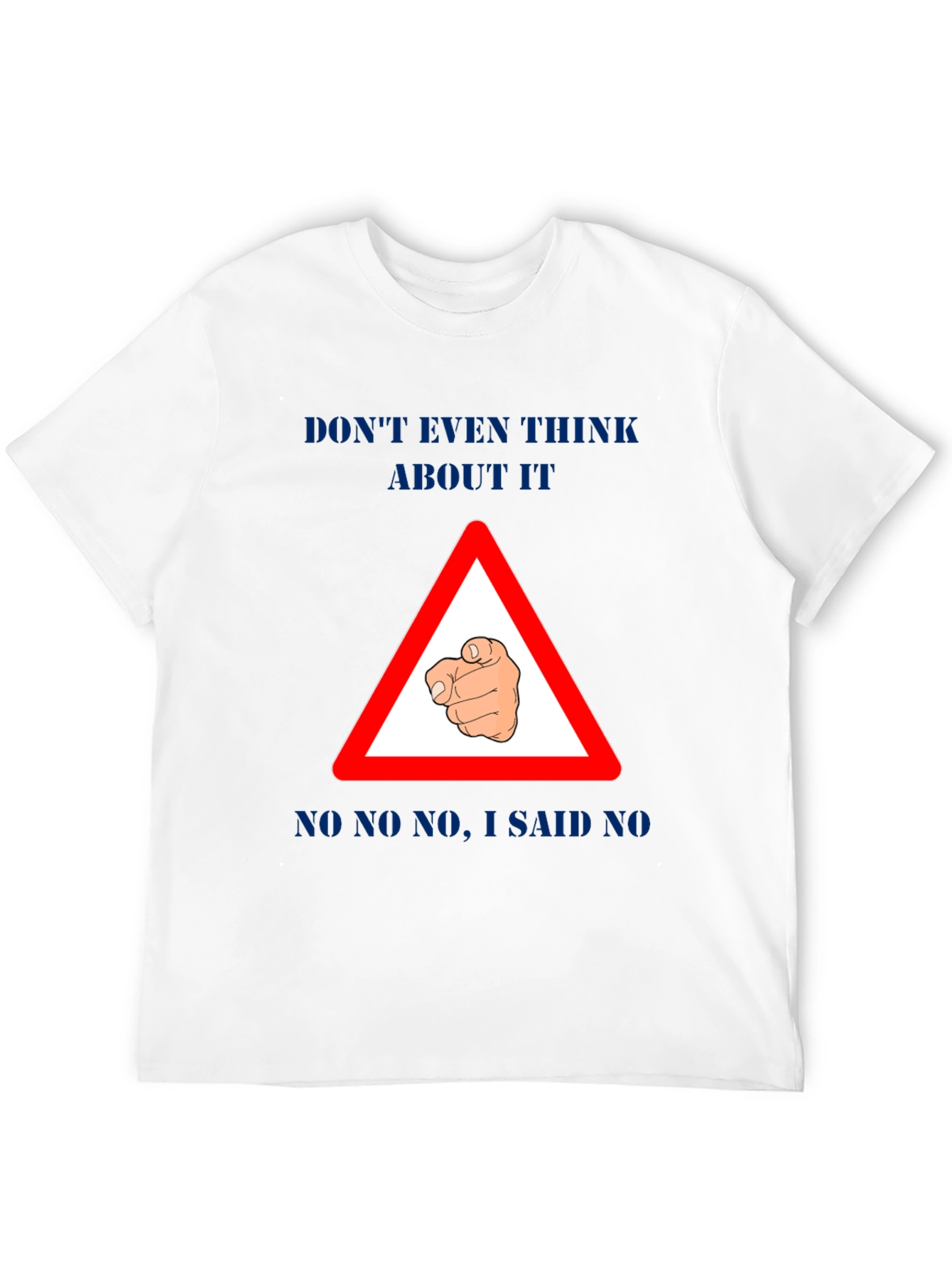 Black Funny "Don't Even Think About It" Graphic T-Shirt view 12