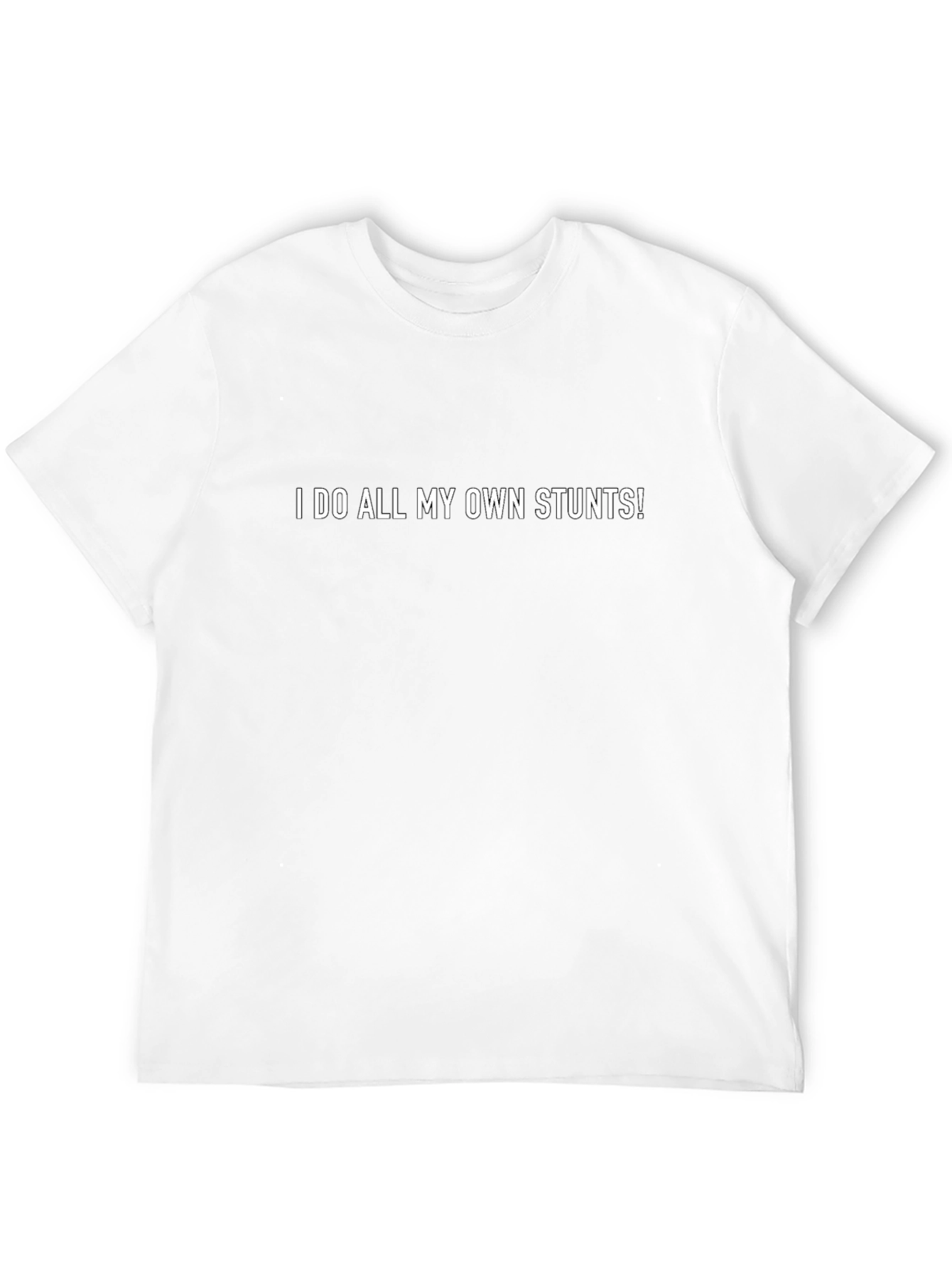 Black I Do All My Own Stunts Funny Graphic Tee view 12