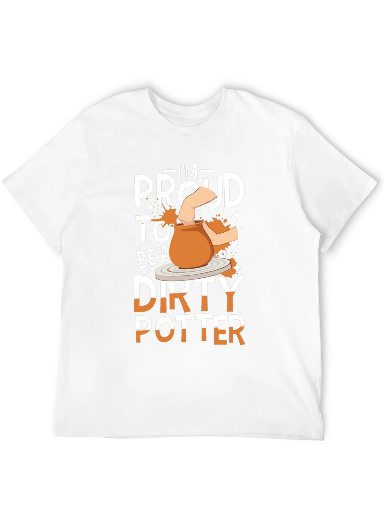 Black I'm Proud to Be A Dirty Potter T-Shirt view 12