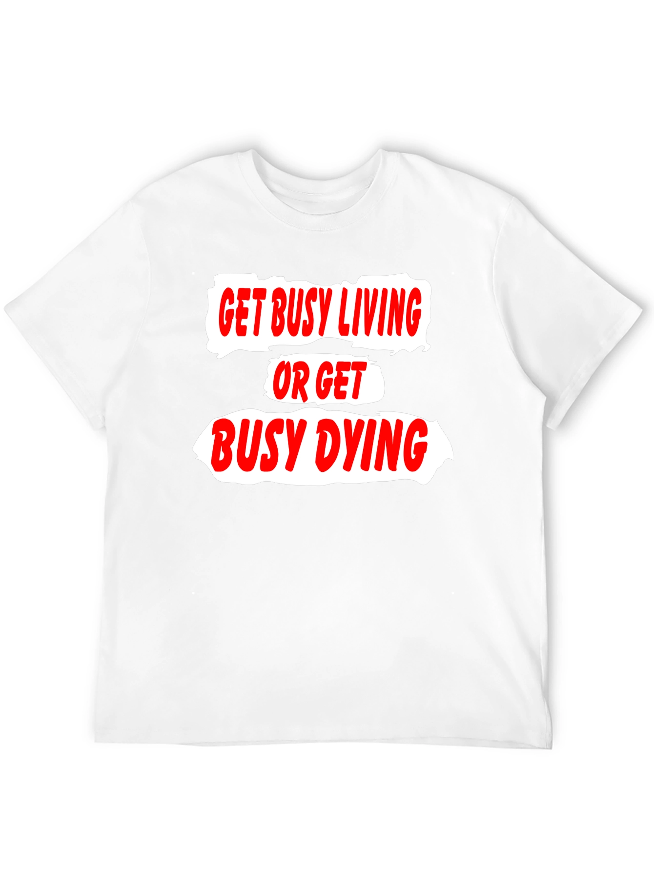 Black Get Busy Living T-Shirt view 12