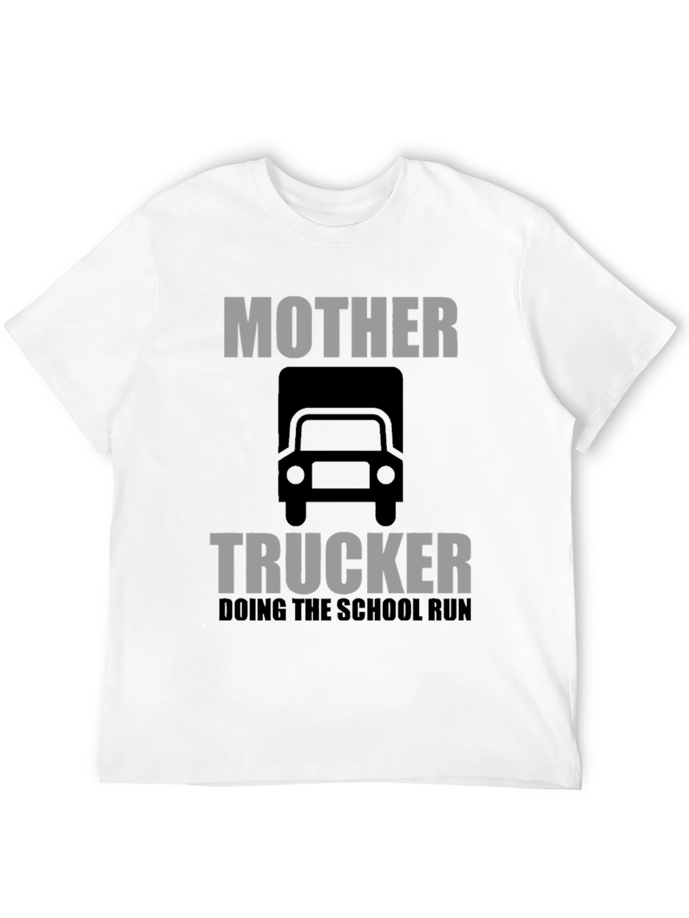 Black Mother Trucker T-Shirt: Doing the School Run Funny Tee view 12