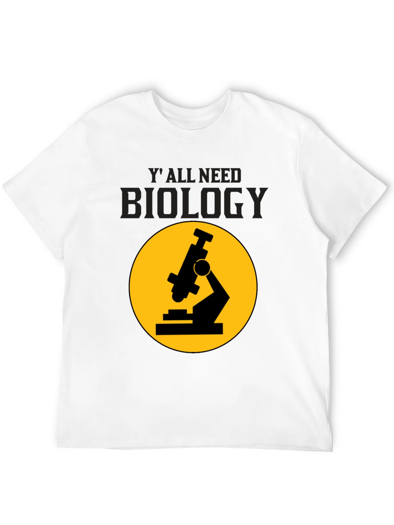 Black Biology T-Shirt: 'Y'all Need Biology' Microscope Tee view 12