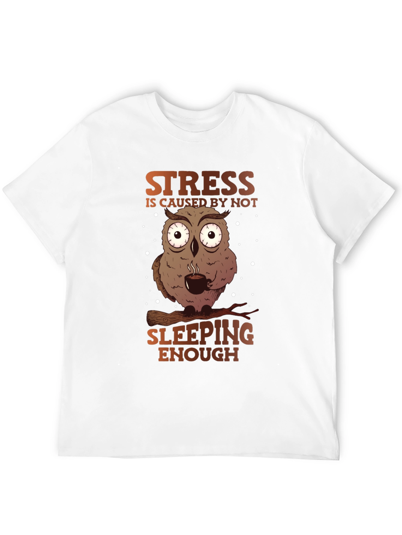 Black Funny Owl Stress T-Shirt - Sleep Deprived Humor view 12