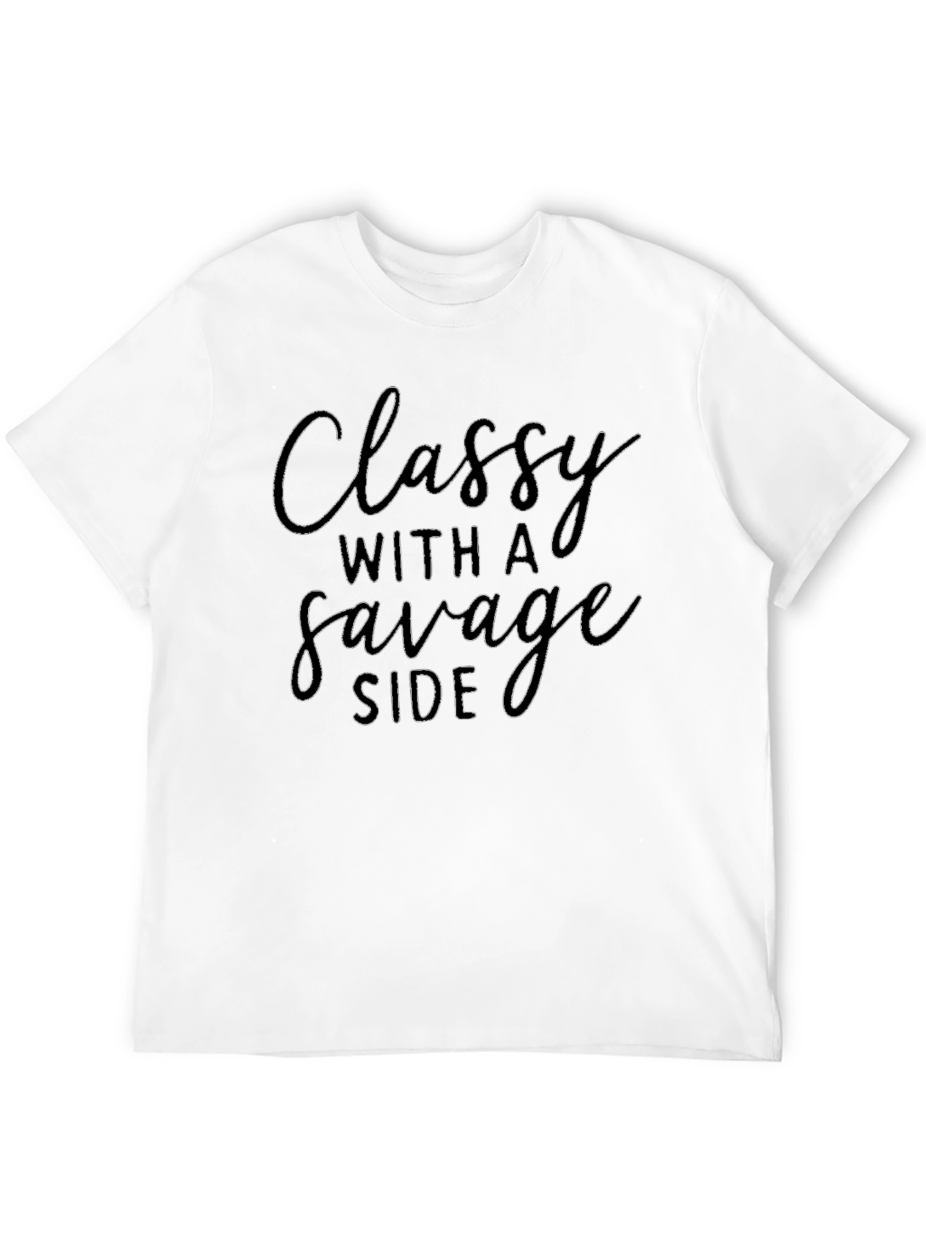 Black Classy With a Savage Side Graphic Tee view 12