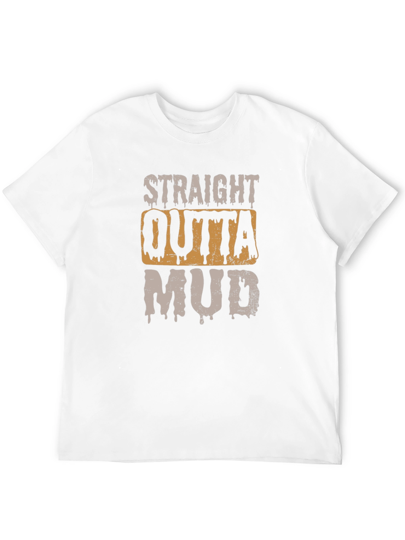 Black Straight Outta Mud T-Shirt - Novelty Graphic Tee view 12