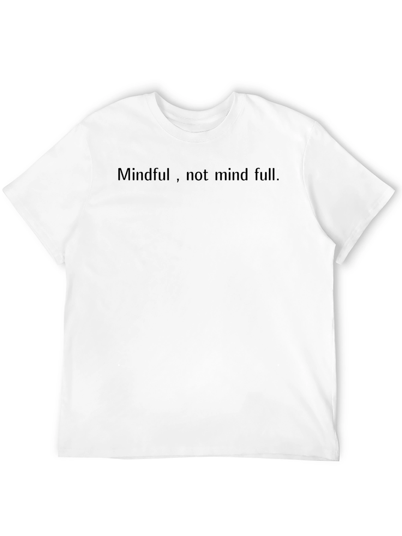 Mindful T-Shirt - Soft Cotton Blend, Relaxed Fit - 12