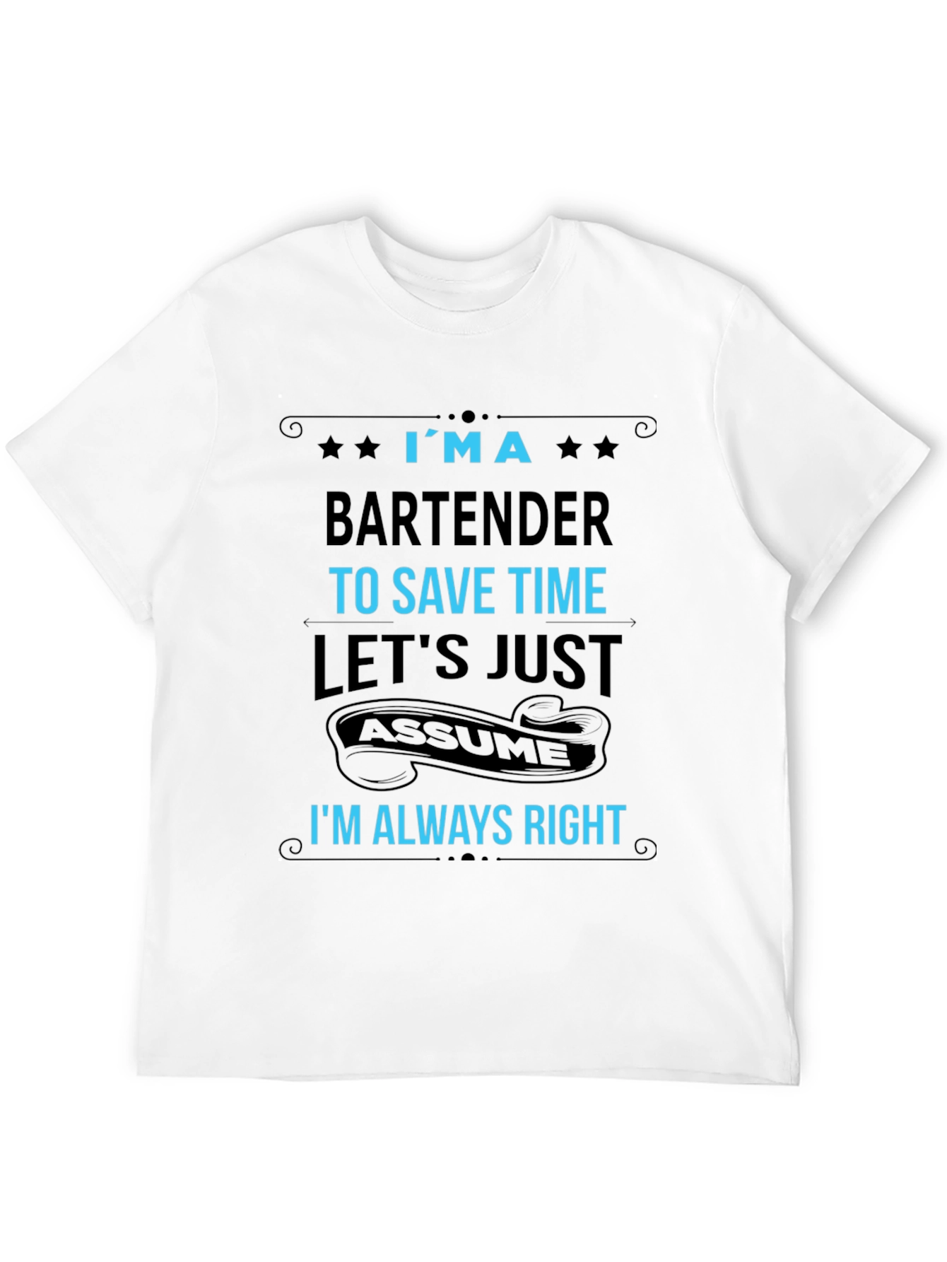 Black Bartender T-Shirt - Always Right Funny Graphic Tee view 12