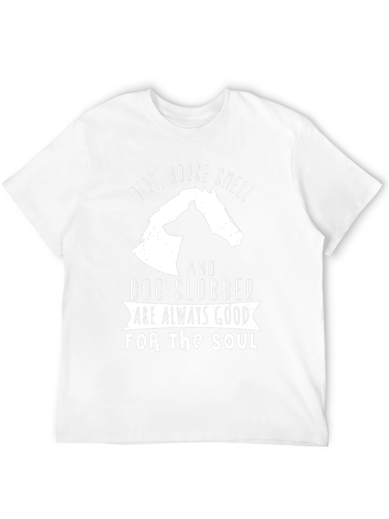 Black Dirt, Horse Smell & Dog Slobber T-Shirt view 12