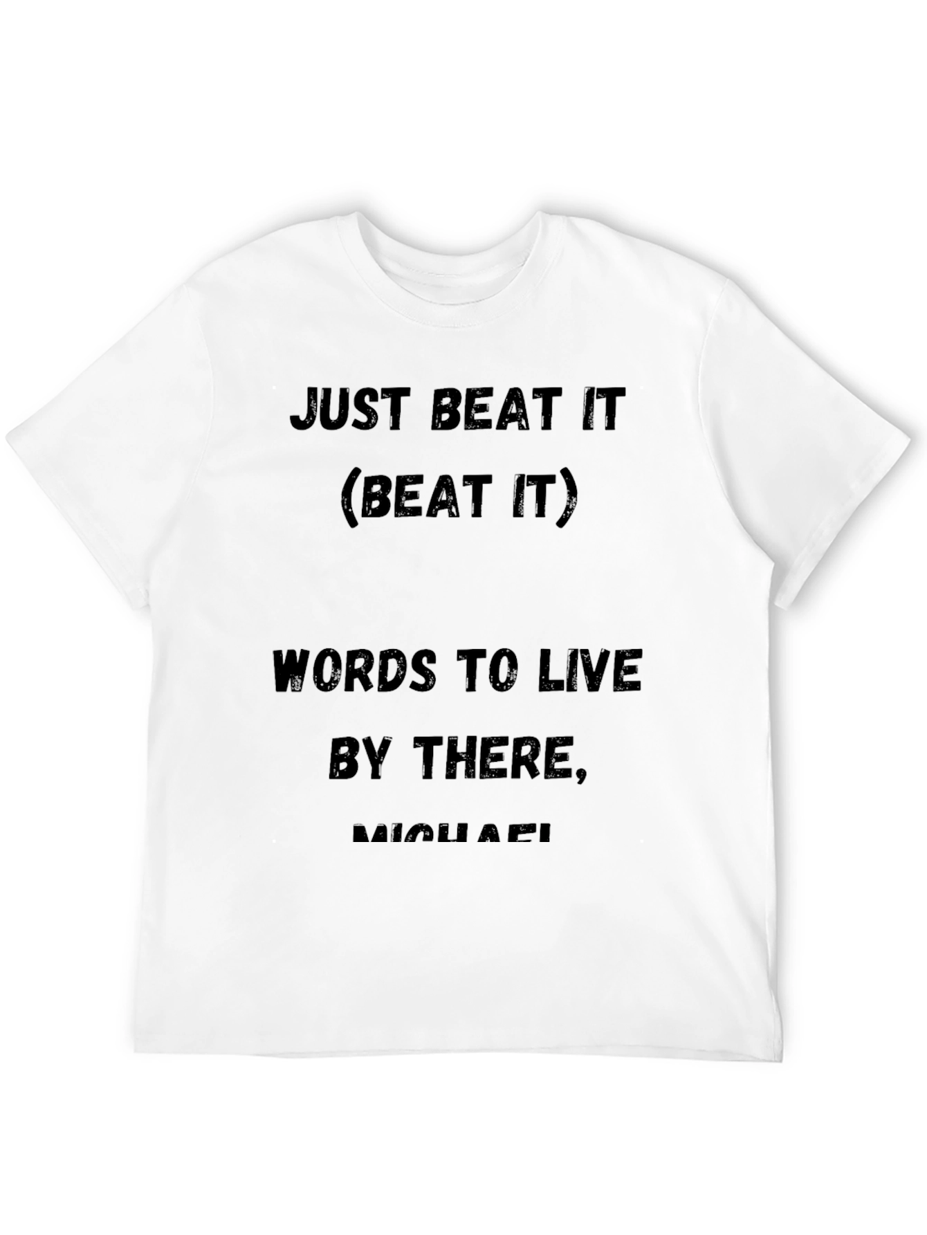 Just Beat It Funny Slogan Graphic T-Shirt - 12