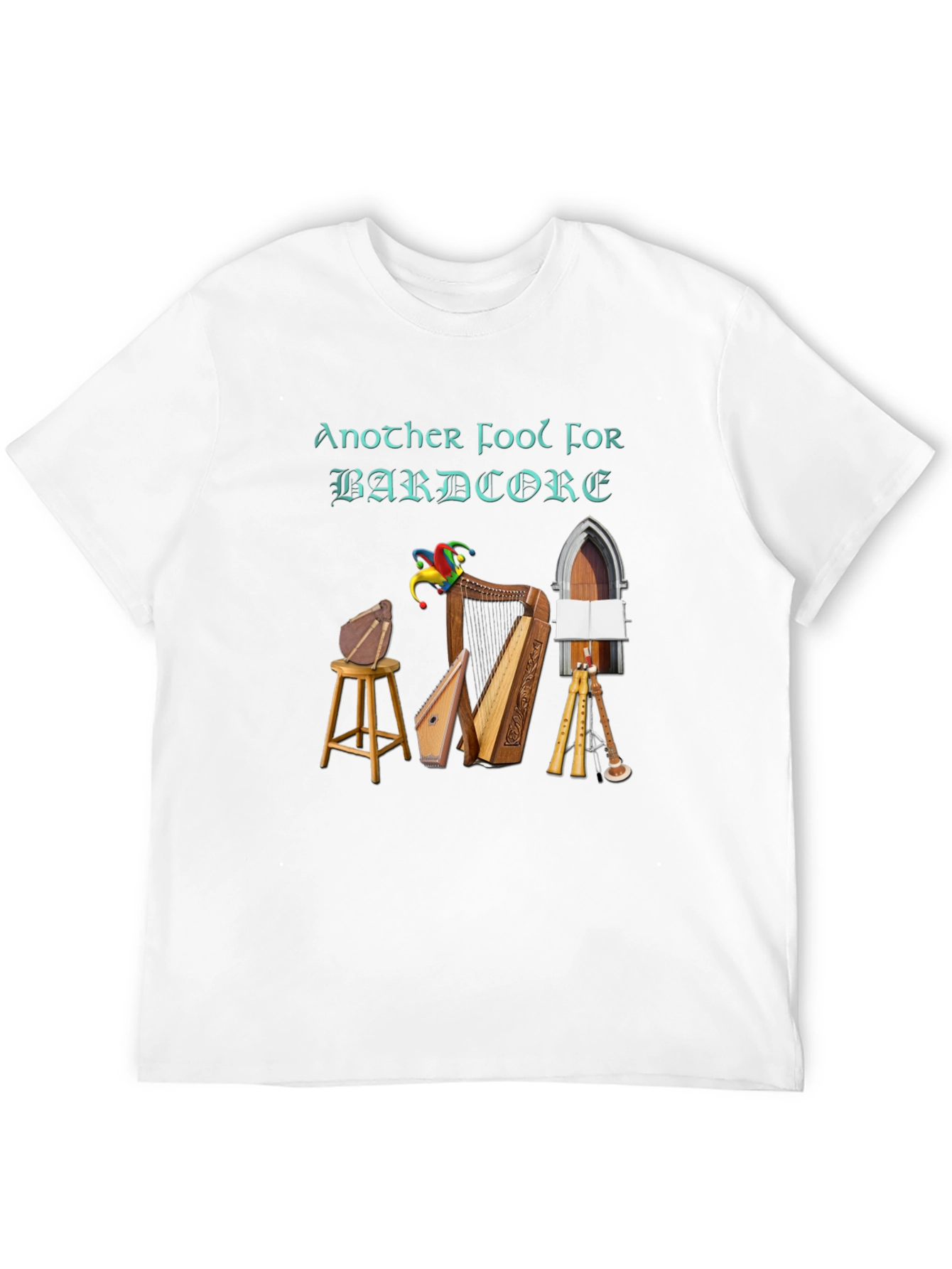 Black Bardcore T-Shirt - Another Fool for Bardcore Design view 12