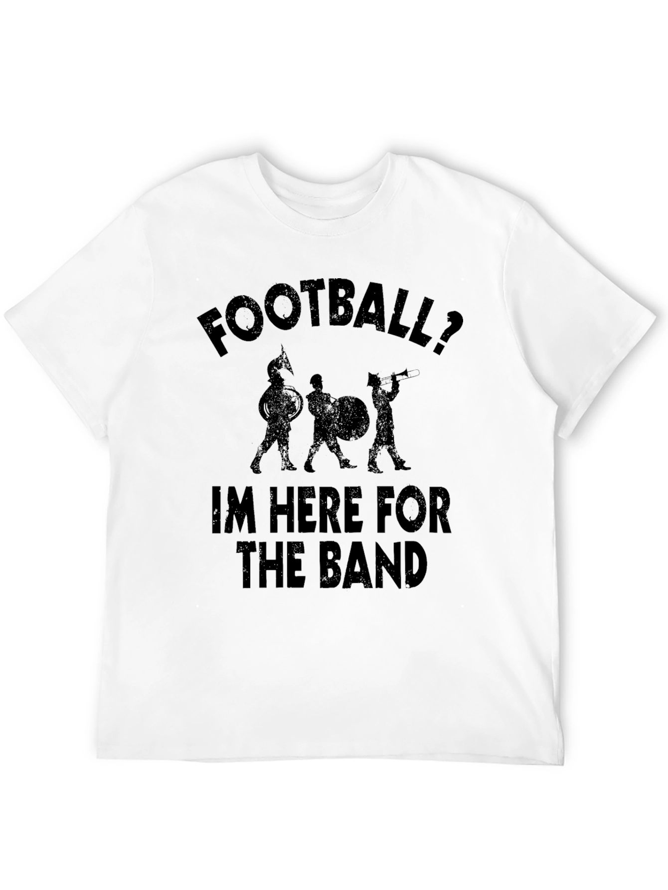 Black Football? I'm Here For The Band T-Shirt view 12