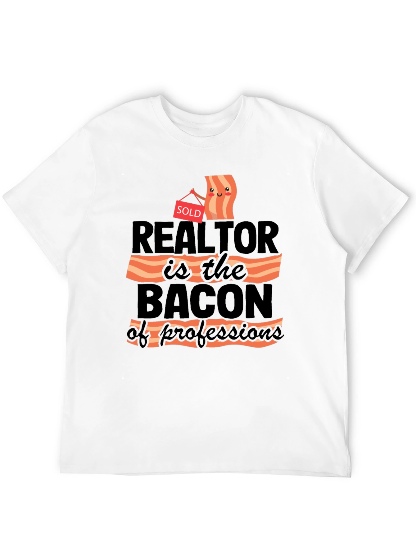 Black Realtor Bacon of Professions T-Shirt view 12