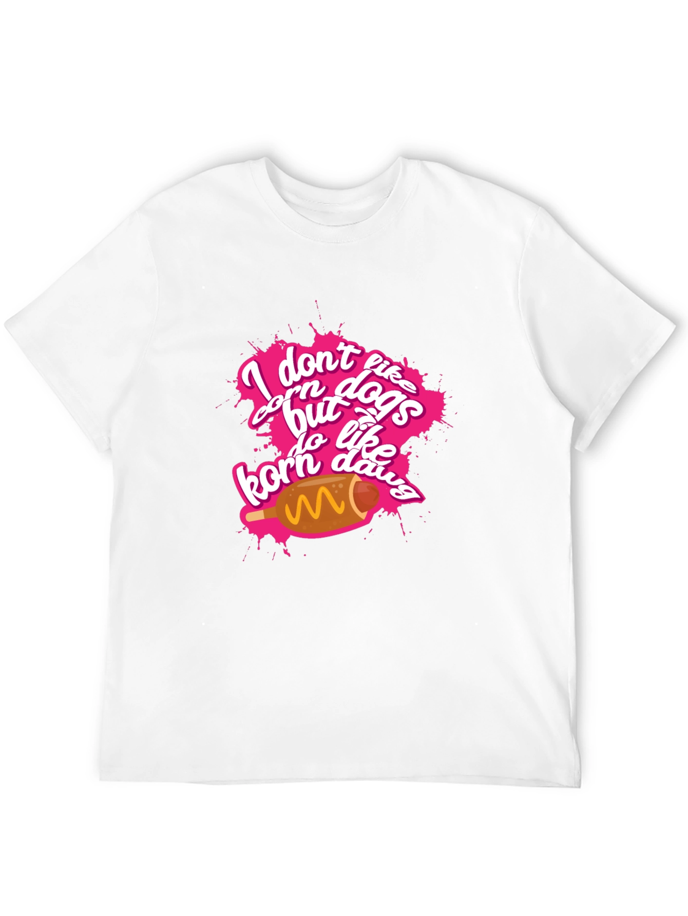 Black I Don't Like Corn Dogs Funny Graphic Tee view 12
