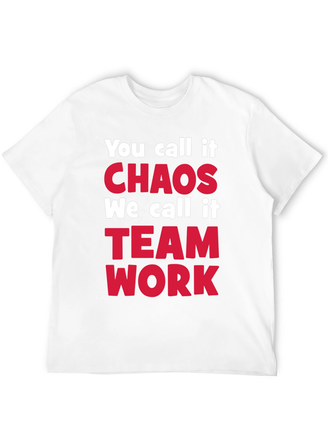 Black Chaos Teamwork T-Shirt - Funny Slogan Tee view 12