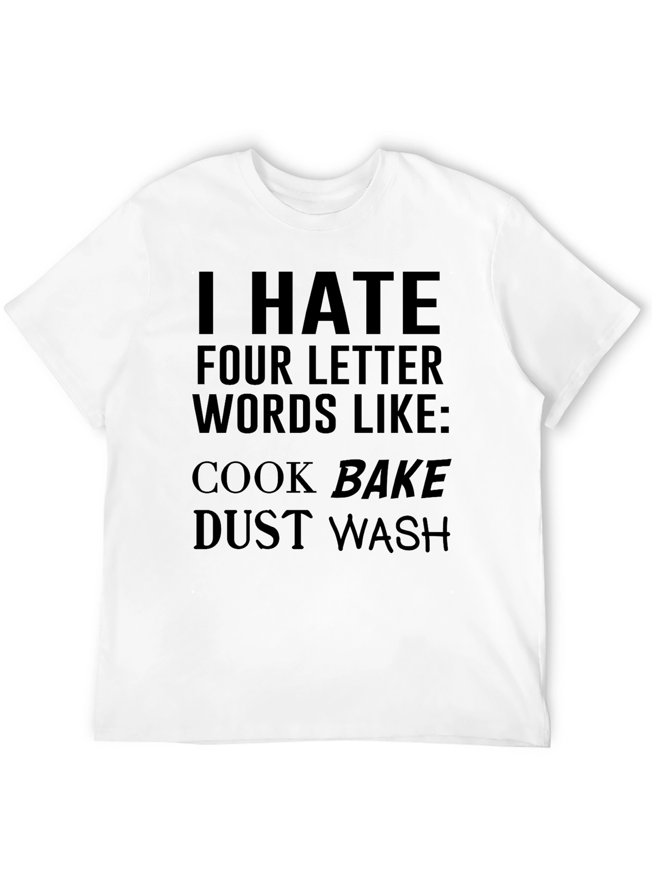 Black Funny 'I Hate Four Letter Words' Graphic Tee view 12