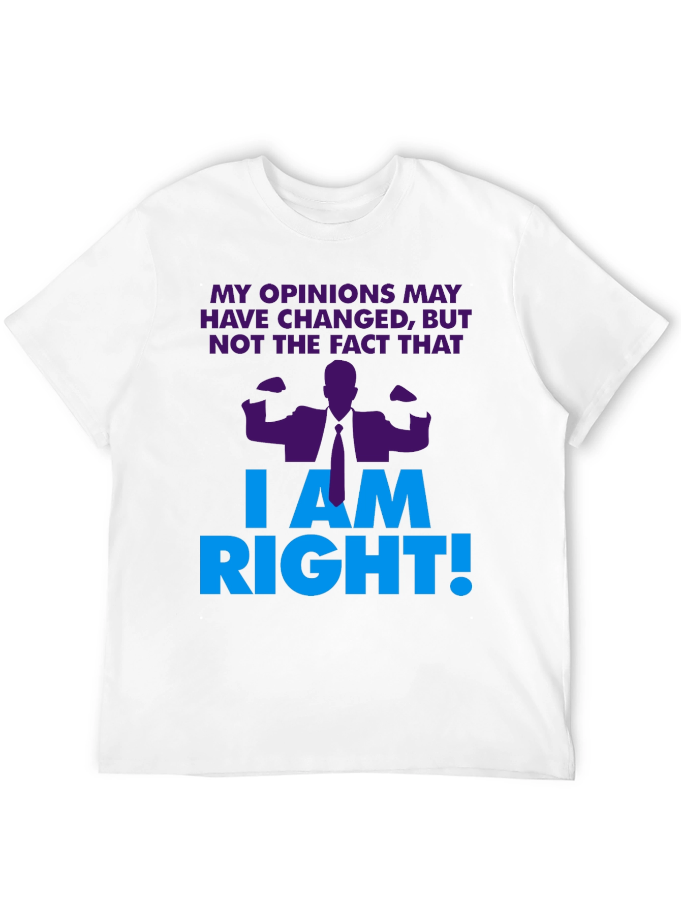 Black I Am Right! Graphic T-Shirt - Novelty Design view 12