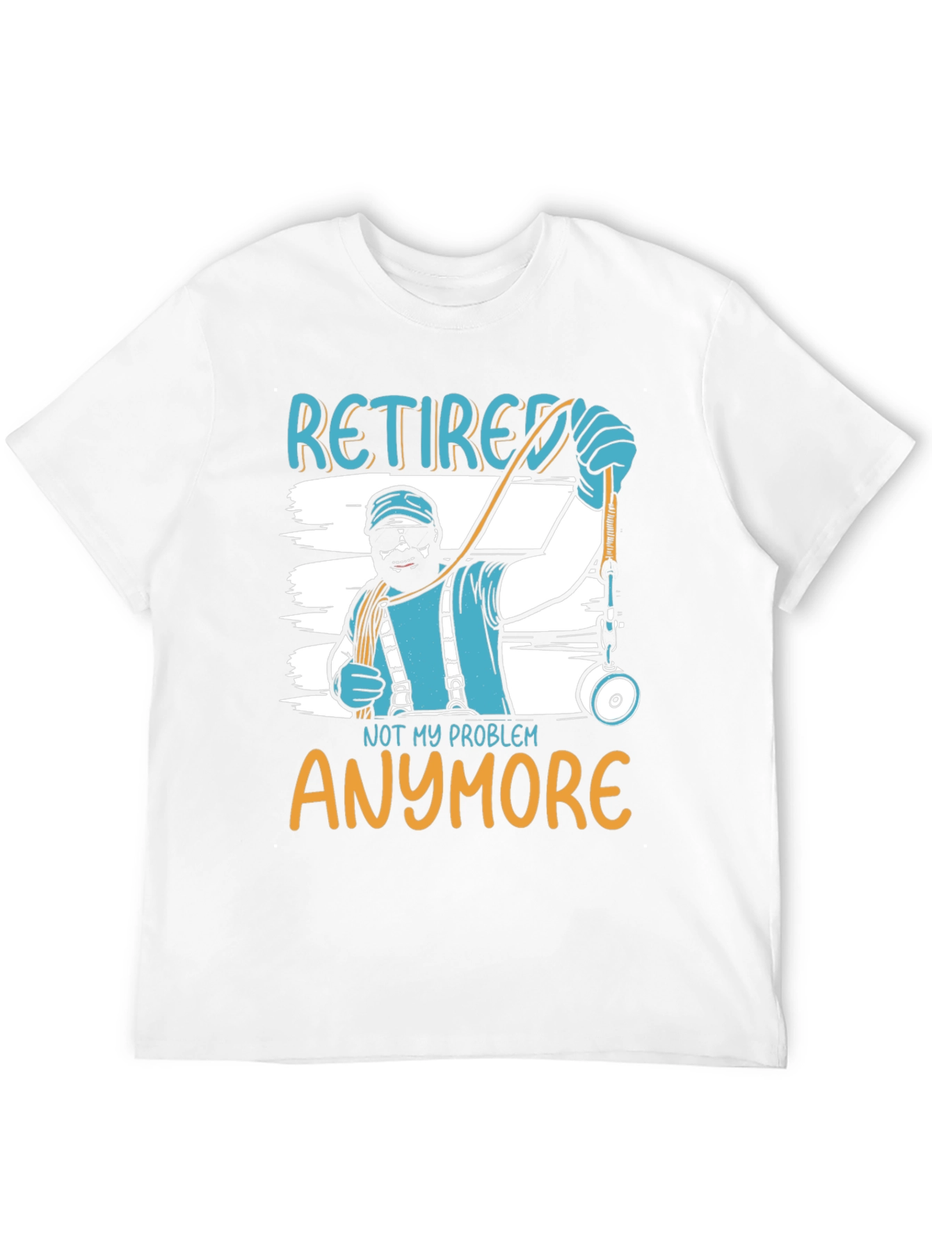 Retired Lineman T-Shirt - Not My Problem Anymore  - 12