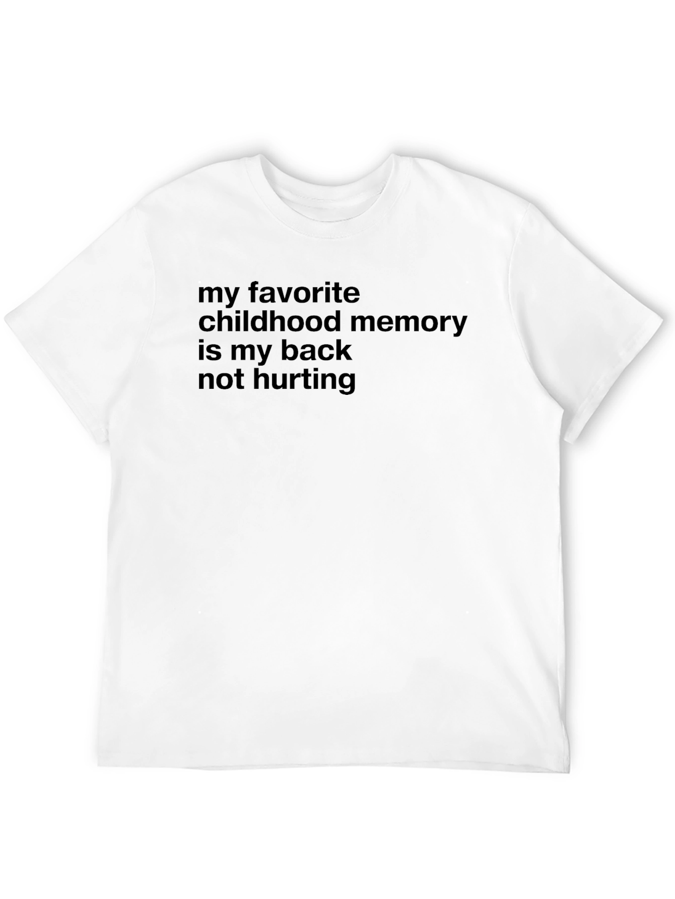 Black Funny Back Pain T-Shirt - Childhood Memory view 12