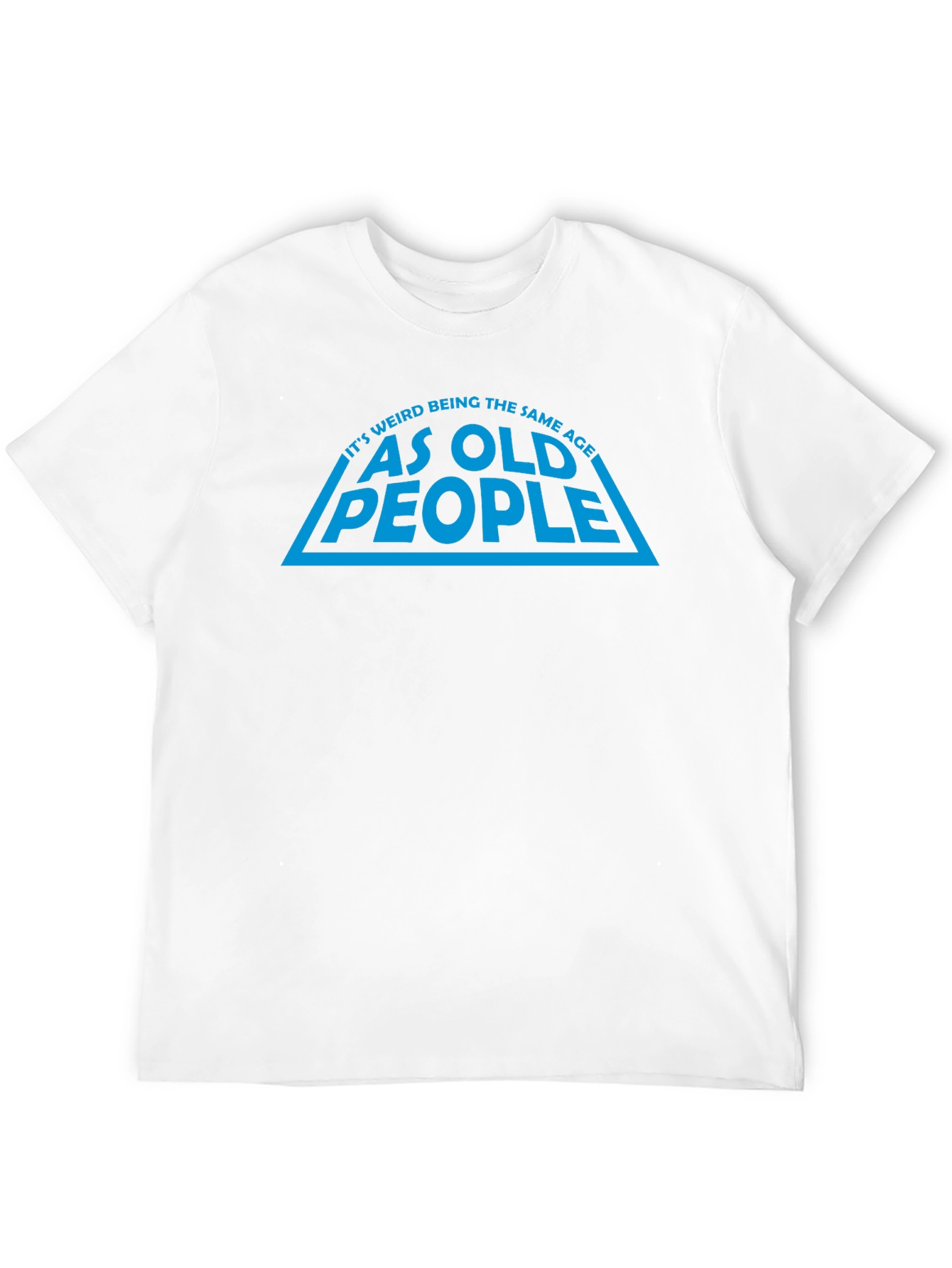 Black Funny "Same Age as Old People" Black T-Shirt view 12