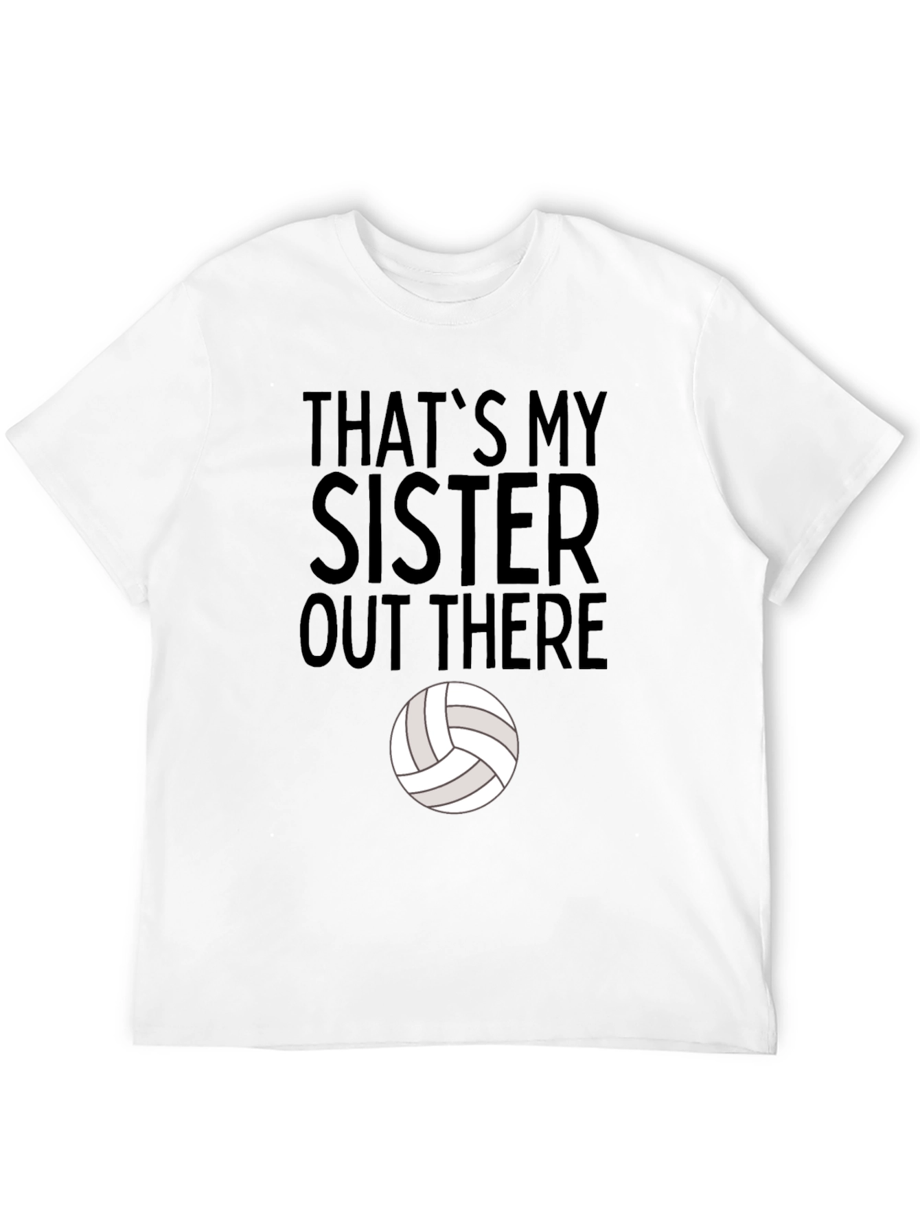 That's My Sister Volleyball T-Shirt - 12