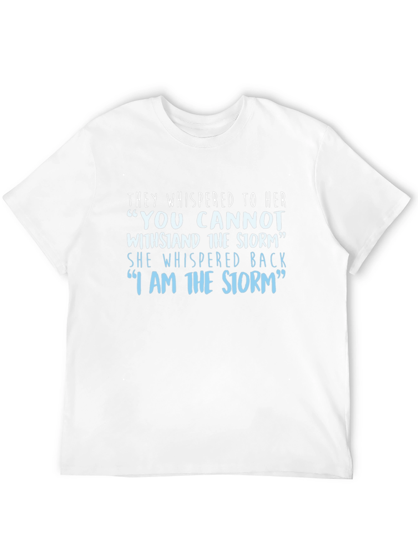 Black I Am The Storm Graphic T-Shirt - Empowering Statement Tee view 12