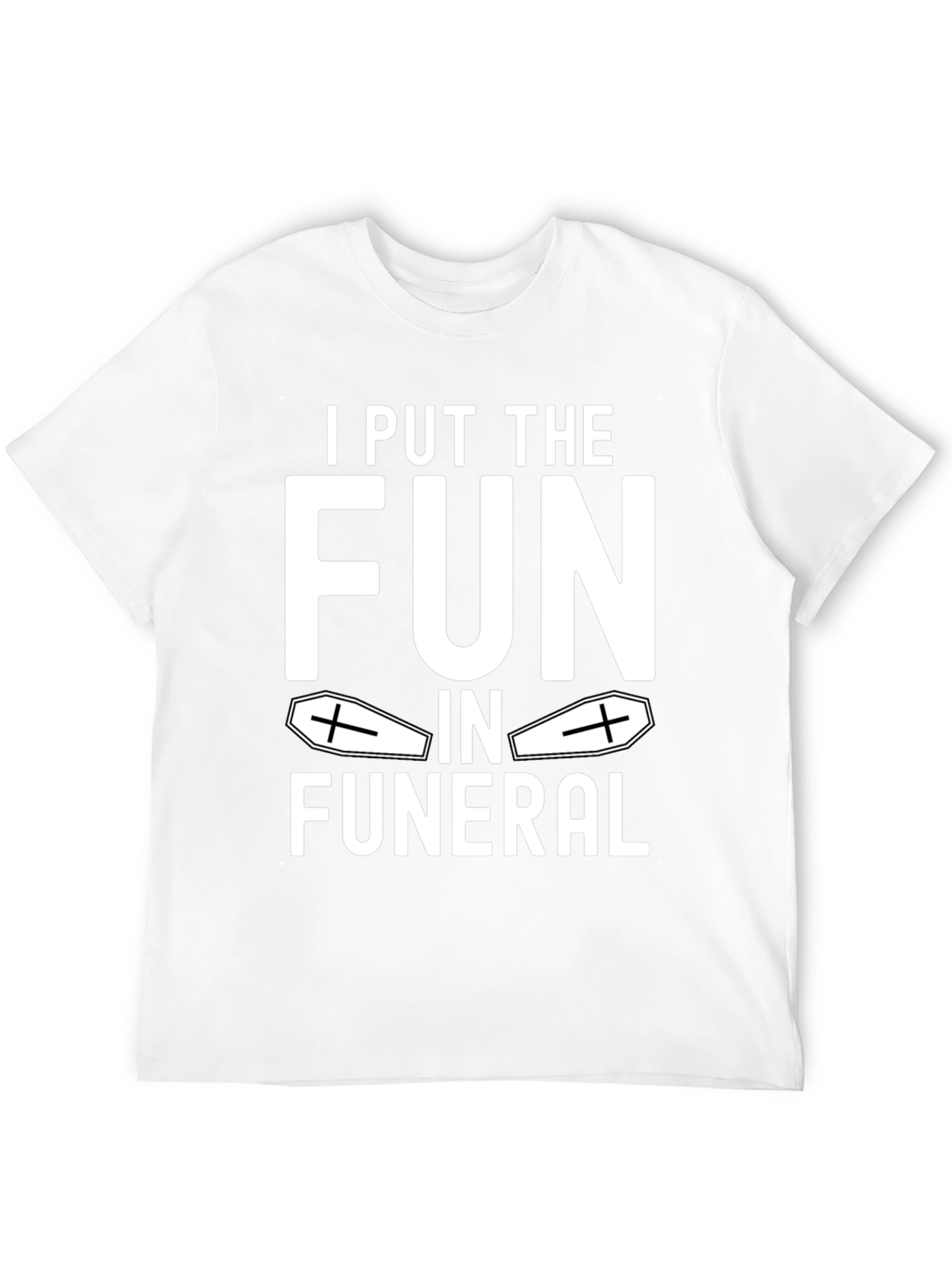 Black Funny "I Put the FUN in Funeral" T-Shirt view 12
