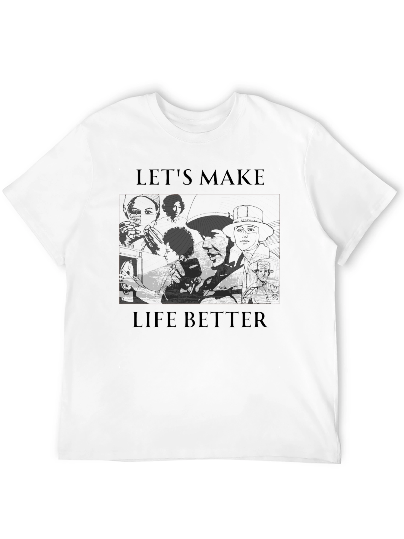 Black Let's Make Life Better Graphic Tee view 12