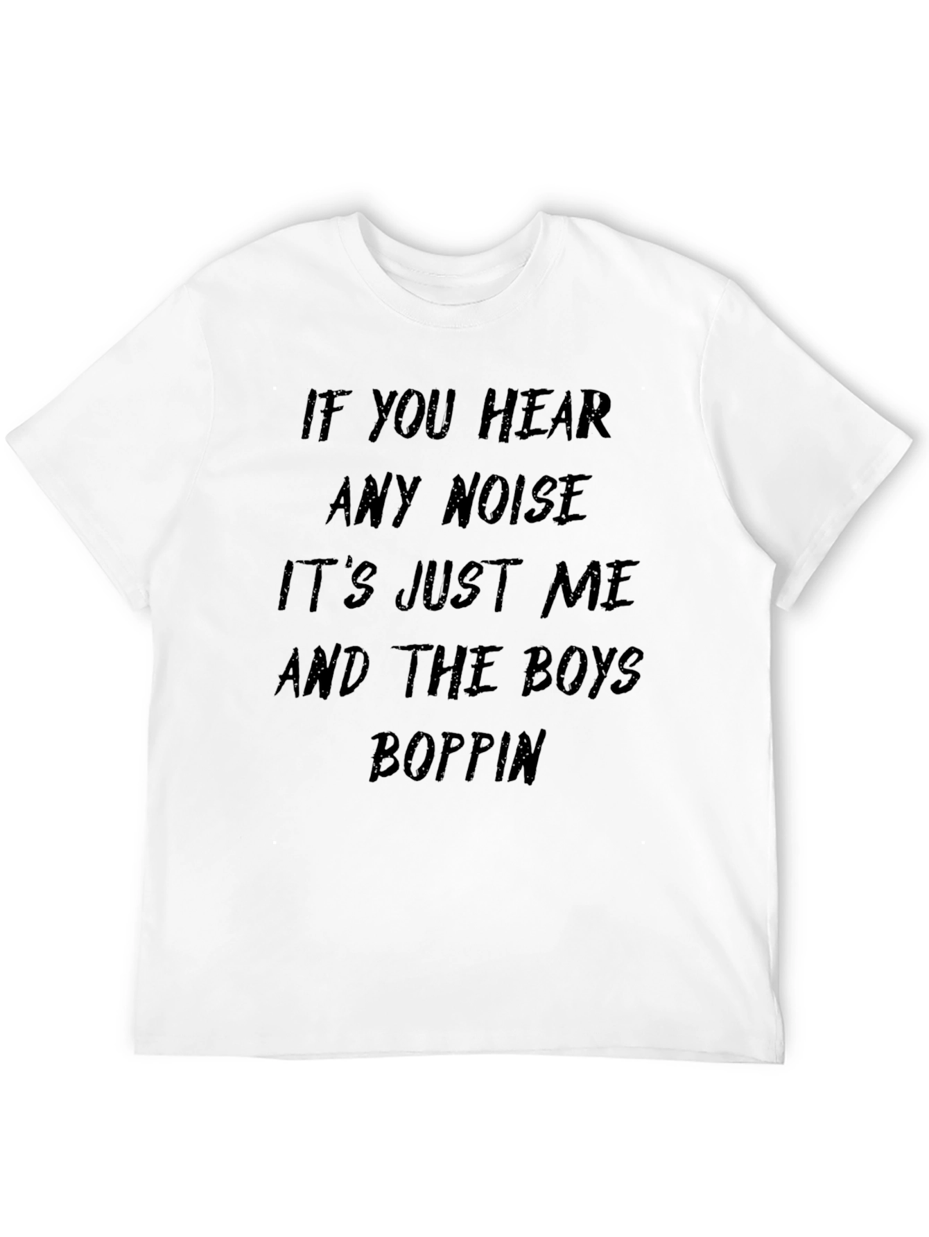 Black If You Hear Any Noise T-Shirt - Men's Black Graphic Tee view 12