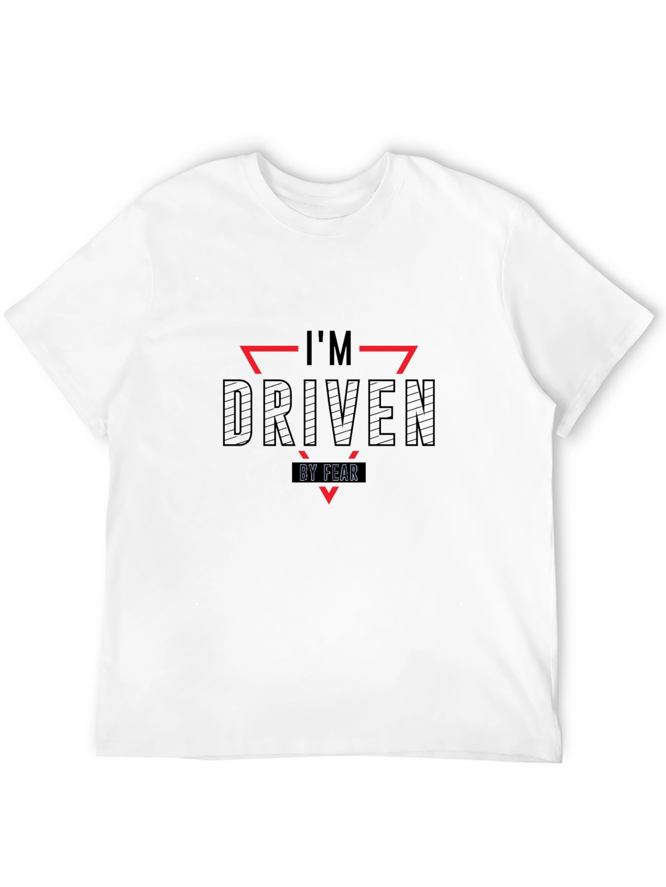 Black I'm Driven By Fear T-Shirt view 12