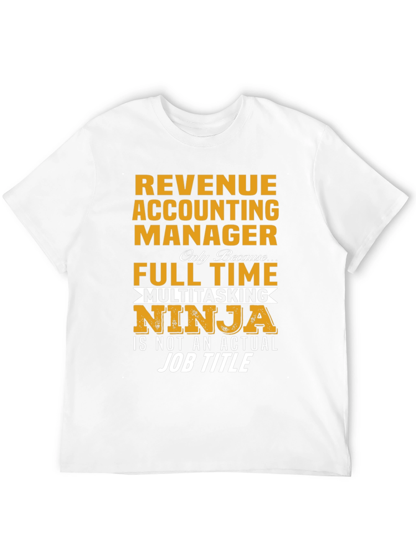 Black Revenue Accounting Manager Multitasking Ninja T-Shirt view 12