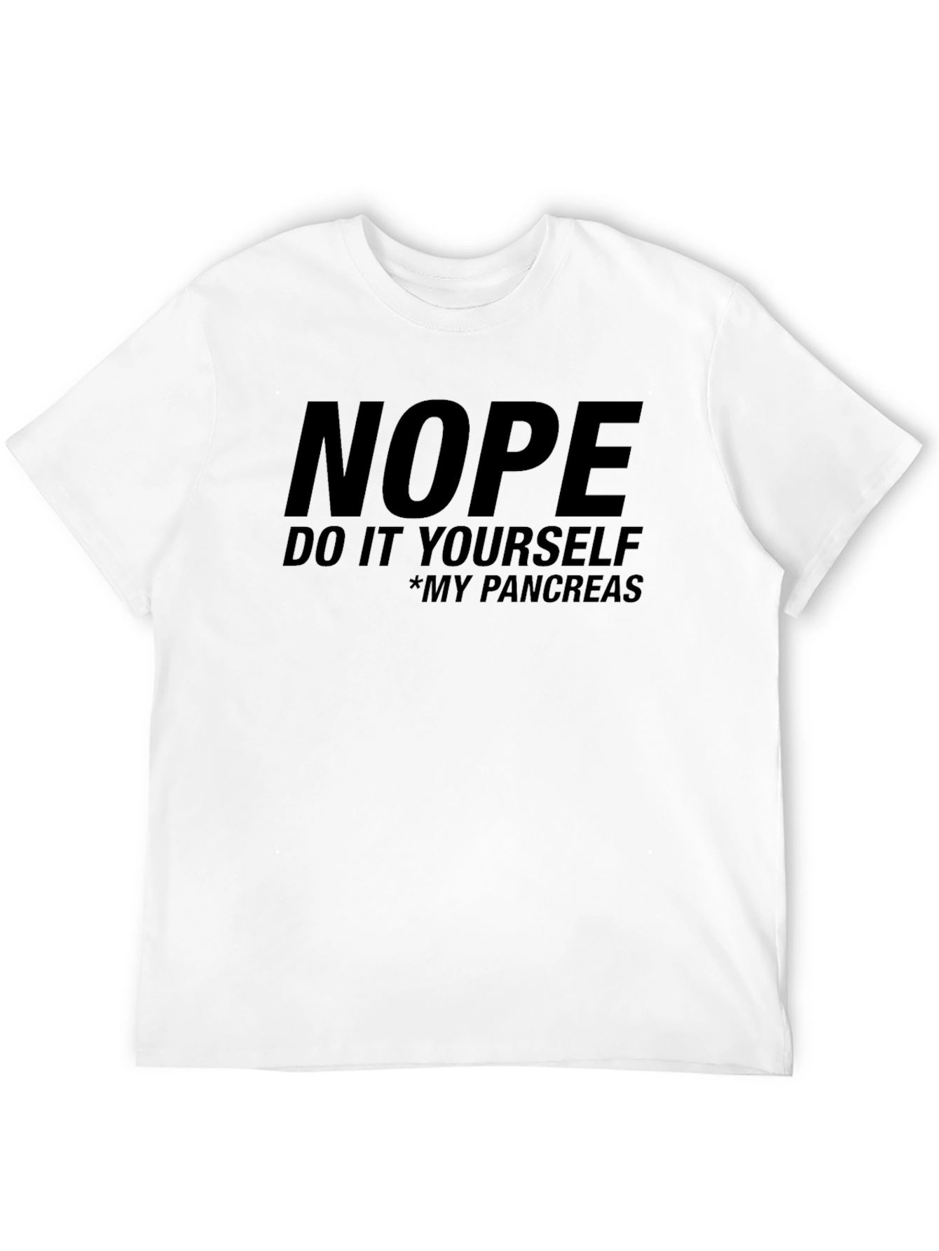 Black Nope DIY Pancreas T-Shirt - Funny Diabetes Awareness Tee view 12