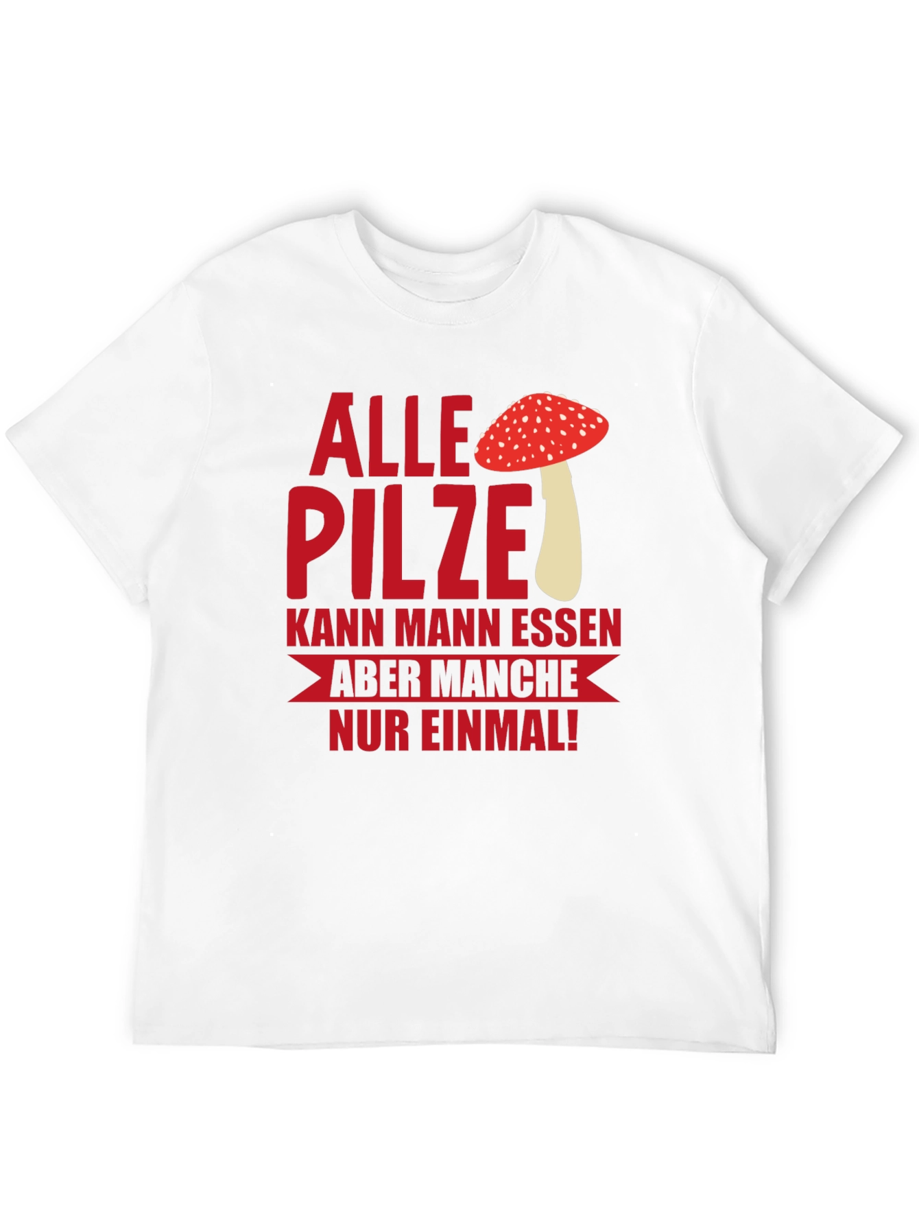Black Humorous Mushroom T-Shirt - "Alle Pilze..." view 12