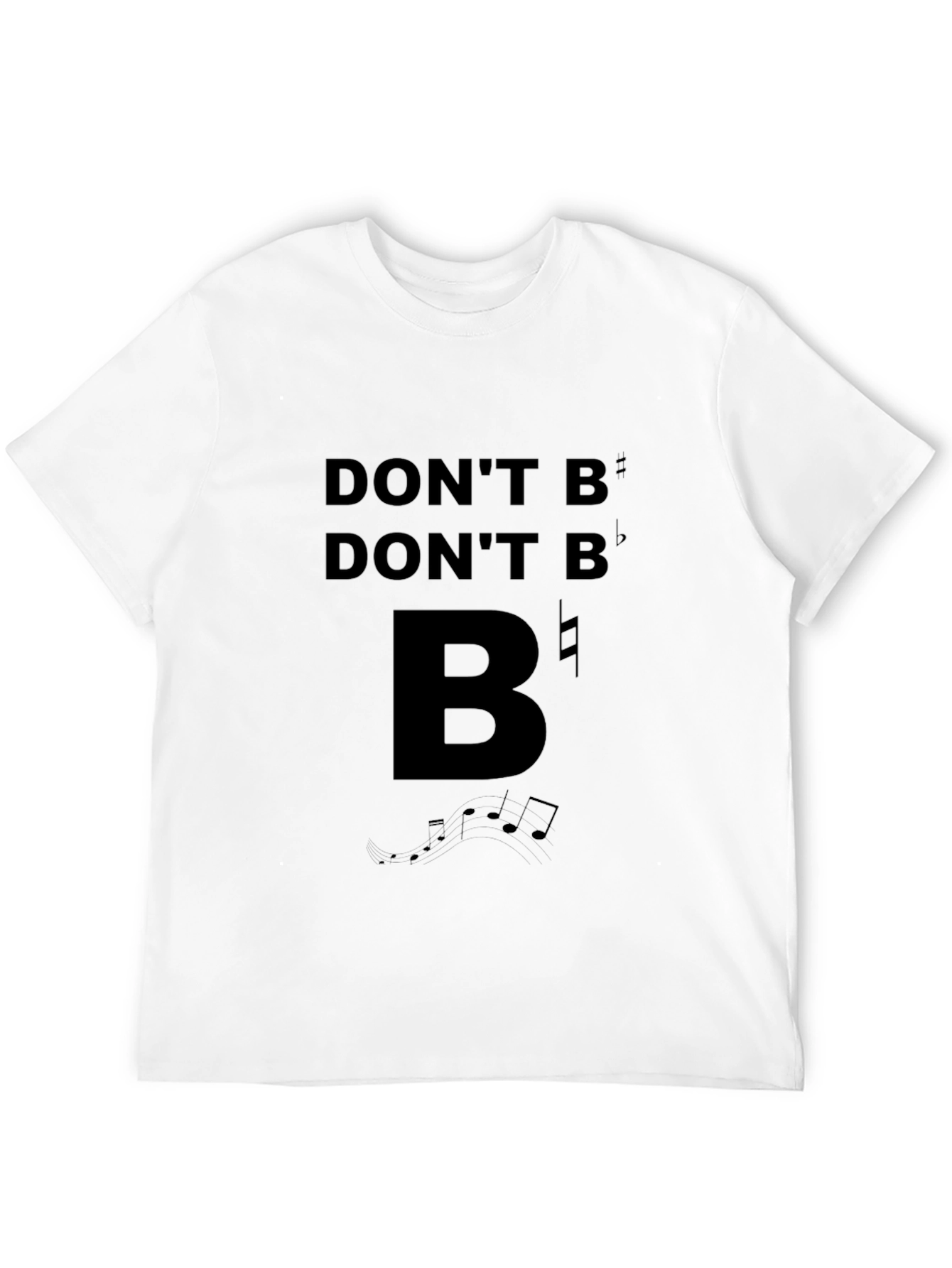 Black Don't B Flat Funny Music T-Shirt view 12