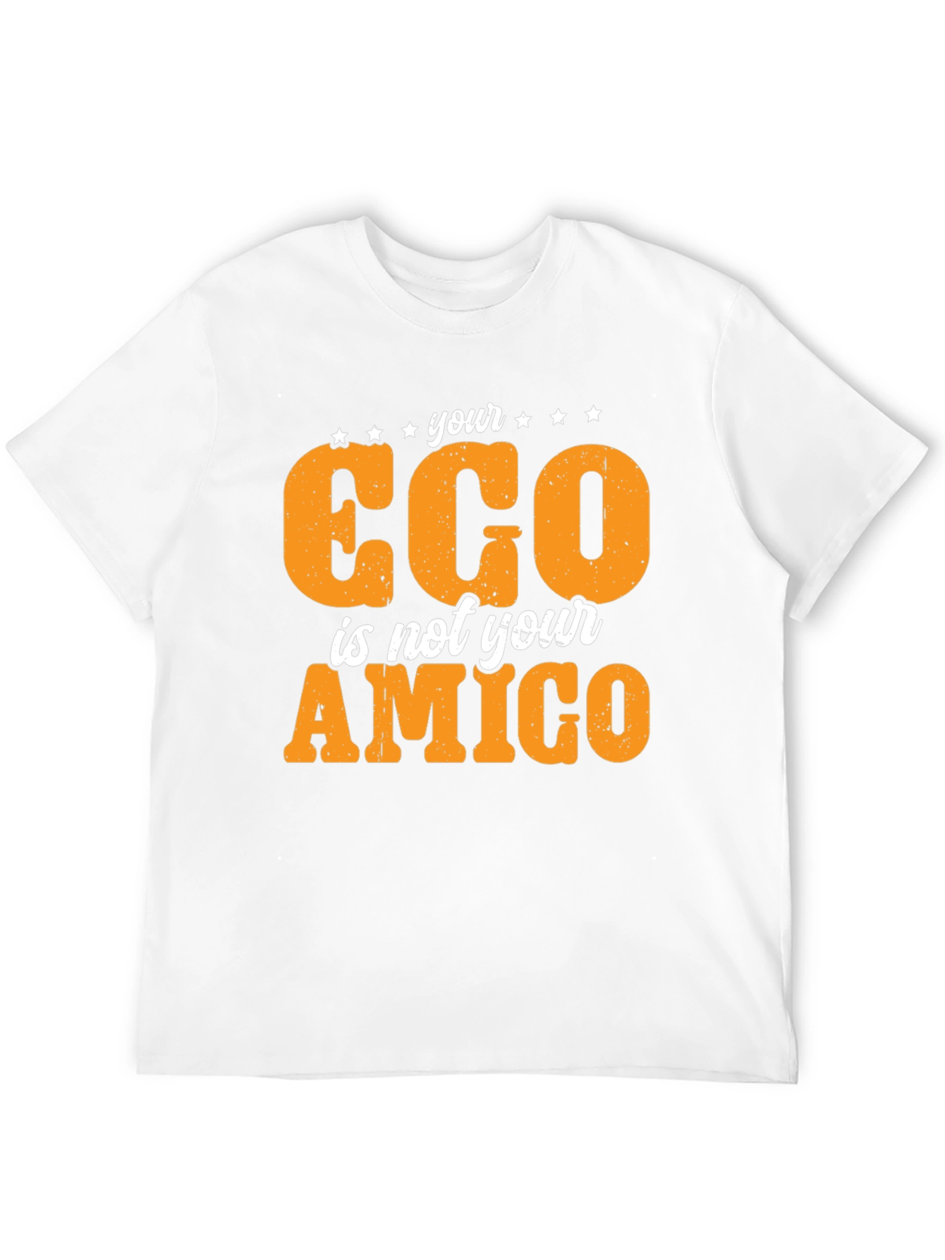 Black Your Ego Is Not Your Amigo Black T-Shirt view 12