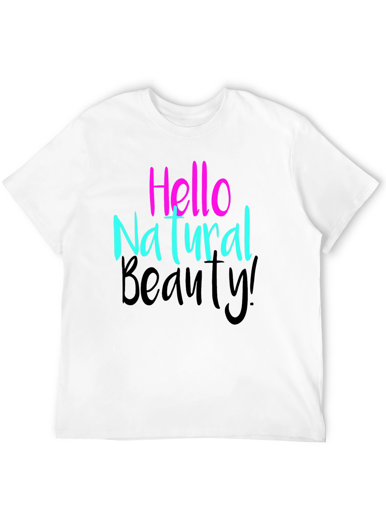 Black Hello Natural Beauty T-Shirt view 12