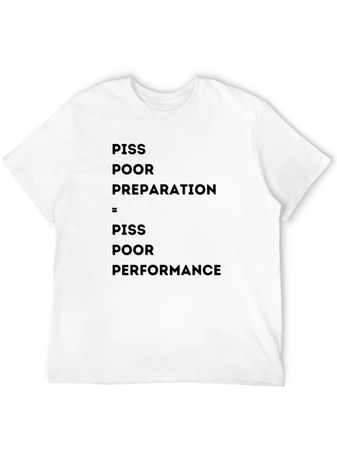 Black Piss Poor Preparation T-Shirt view 12