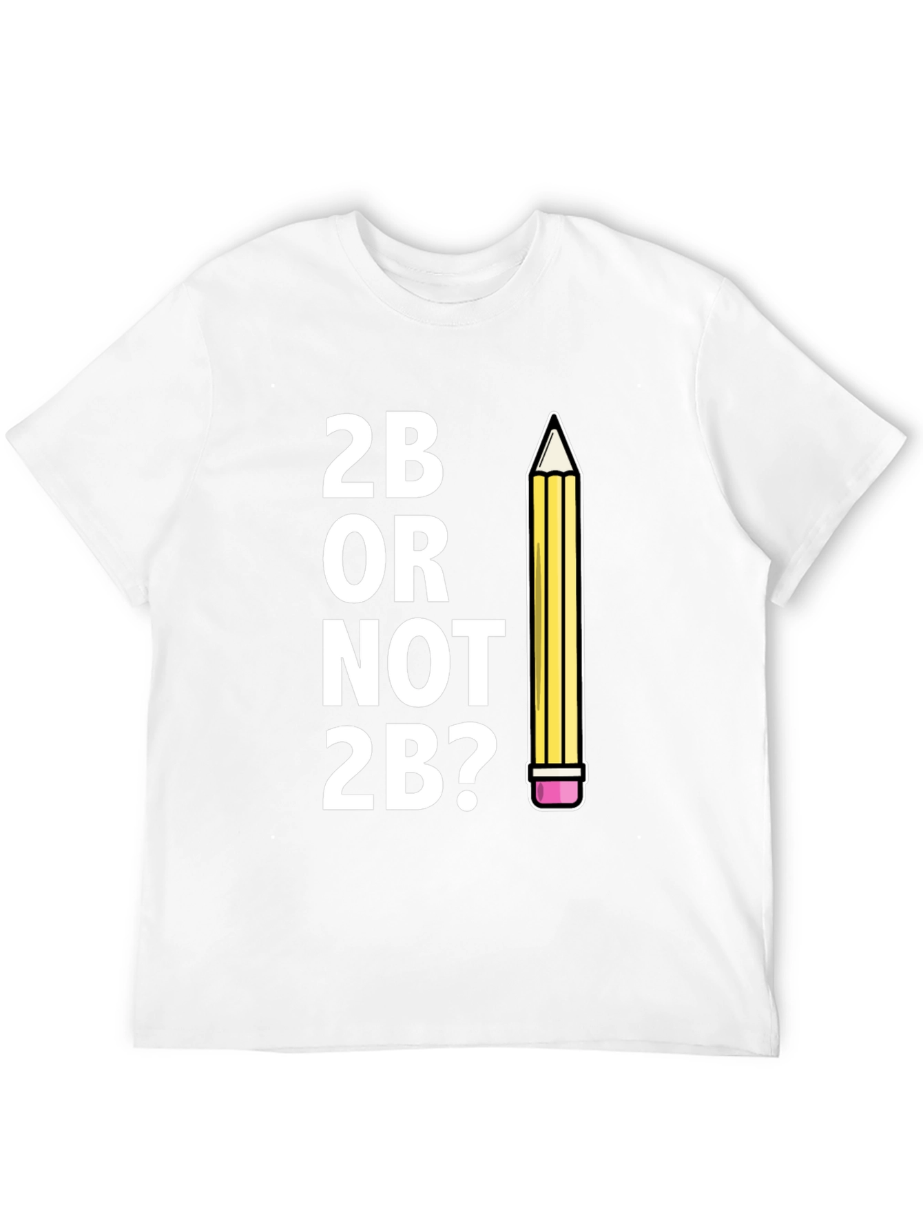 Black 2B Or Not 2B? Funny Graphic Tee view 12