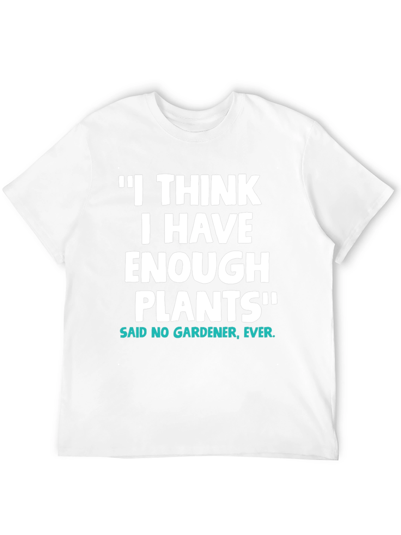 Black Funny Gardener T-Shirt - I Have Enough Plants view 12