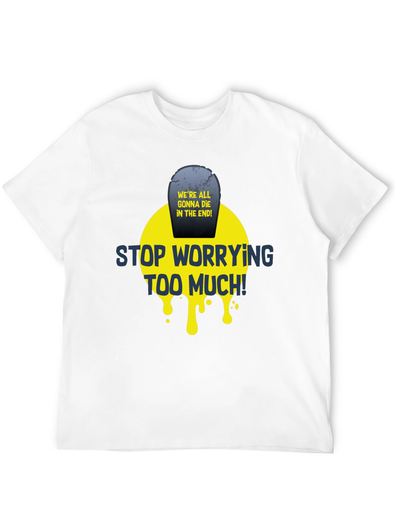 Black Stop Worrying T-Shirt - Funny Graphic Tee view 12