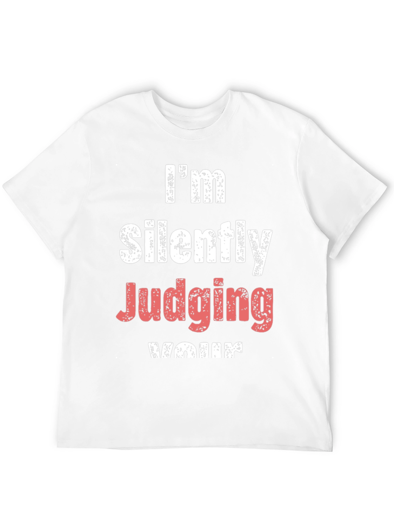 Black I'm Silently Judging Your T-Shirt view 12