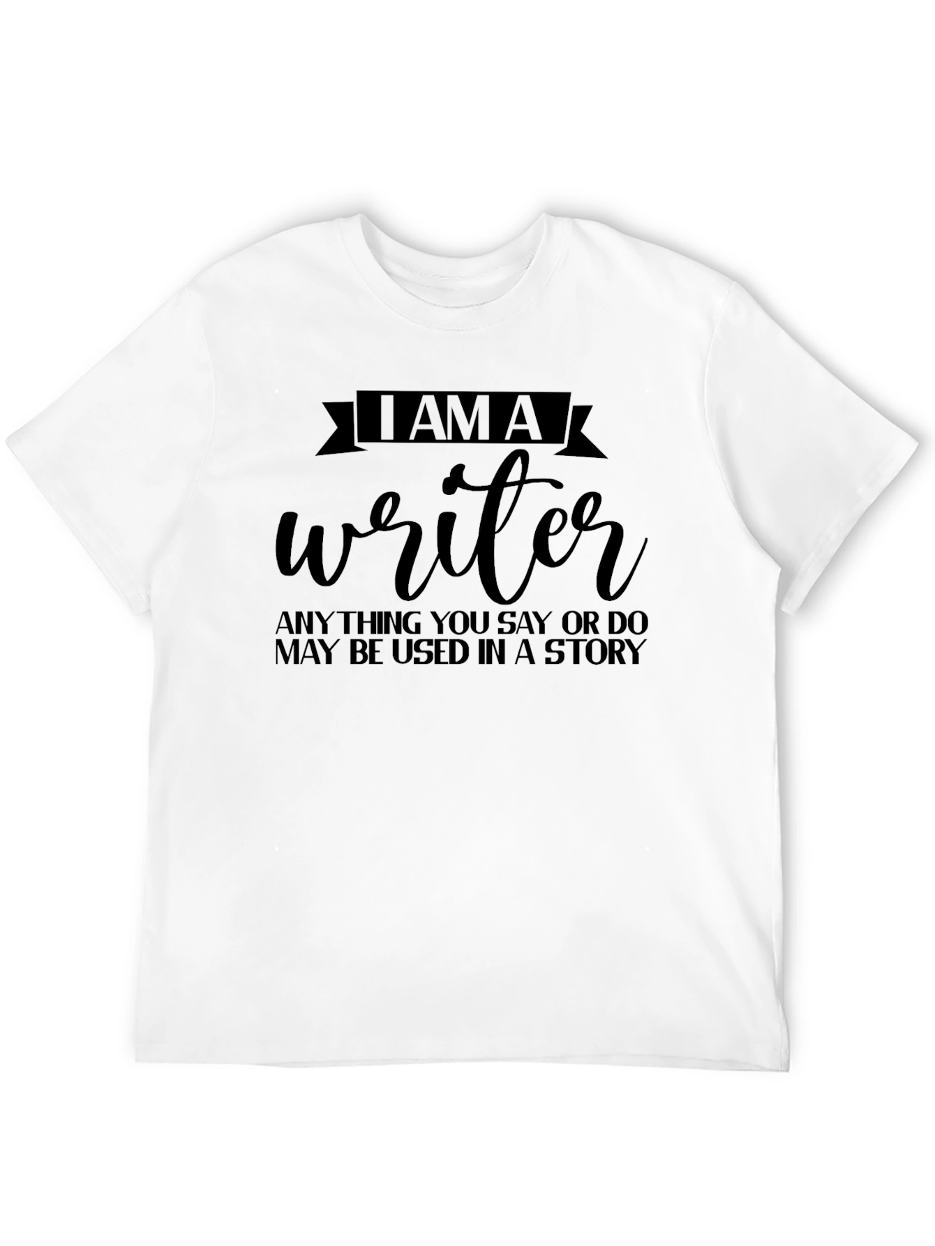Black I AM A Writer T-Shirt, Story Inspiration Tee view 12