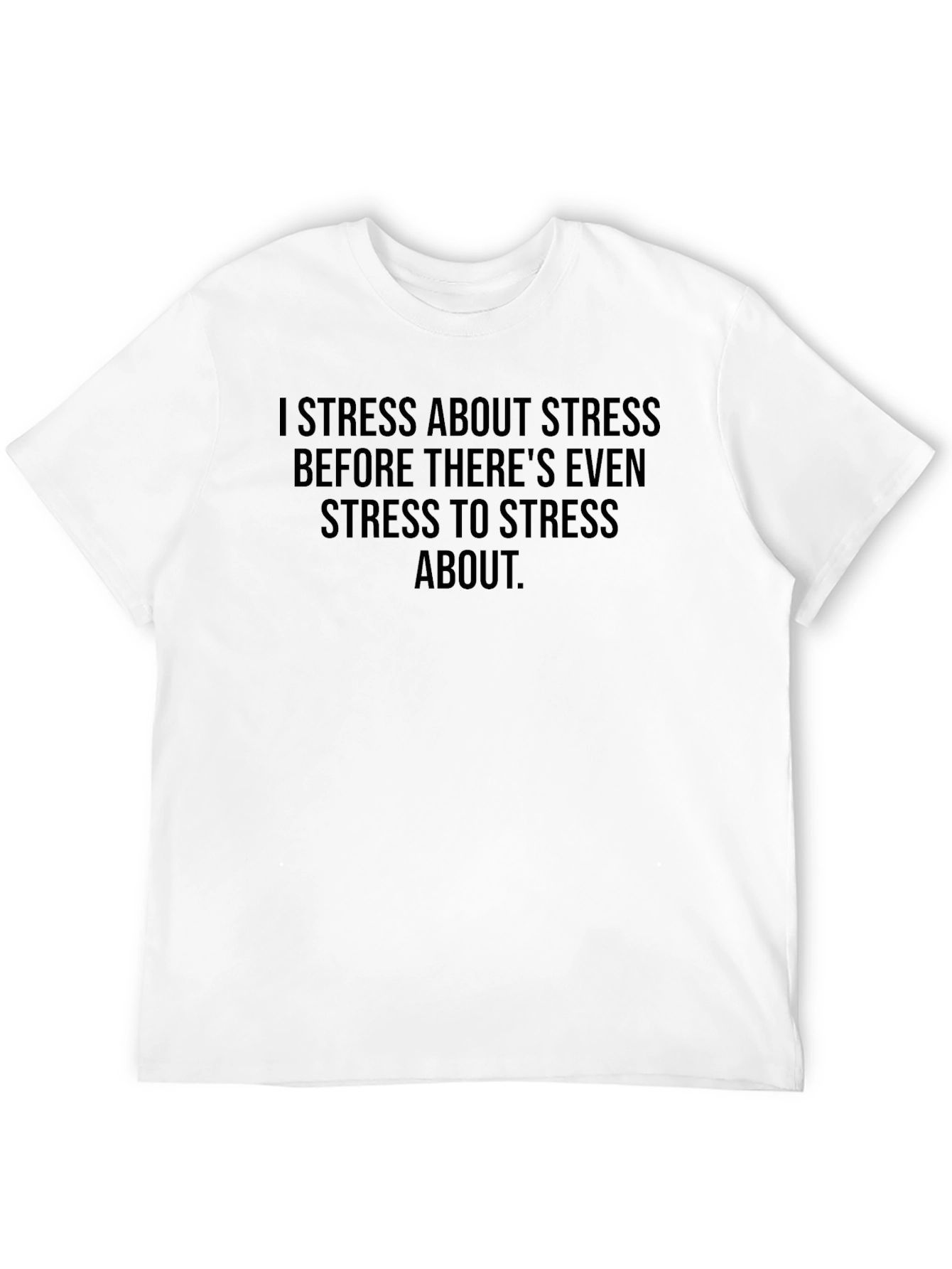 Black I Stress About Stress T-Shirt view 12