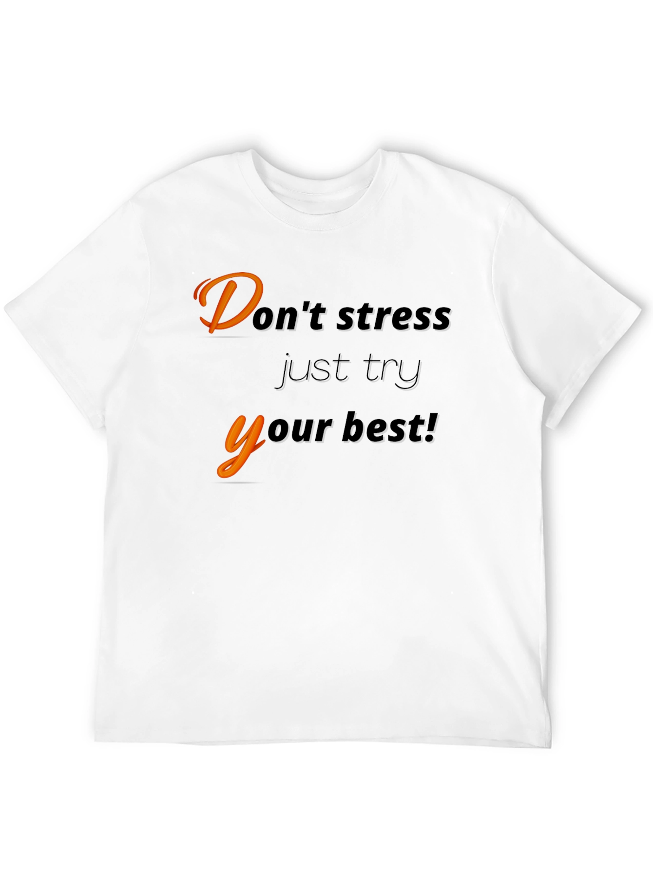 Black Motivational Black T-Shirt - "Don't Stress" view 12