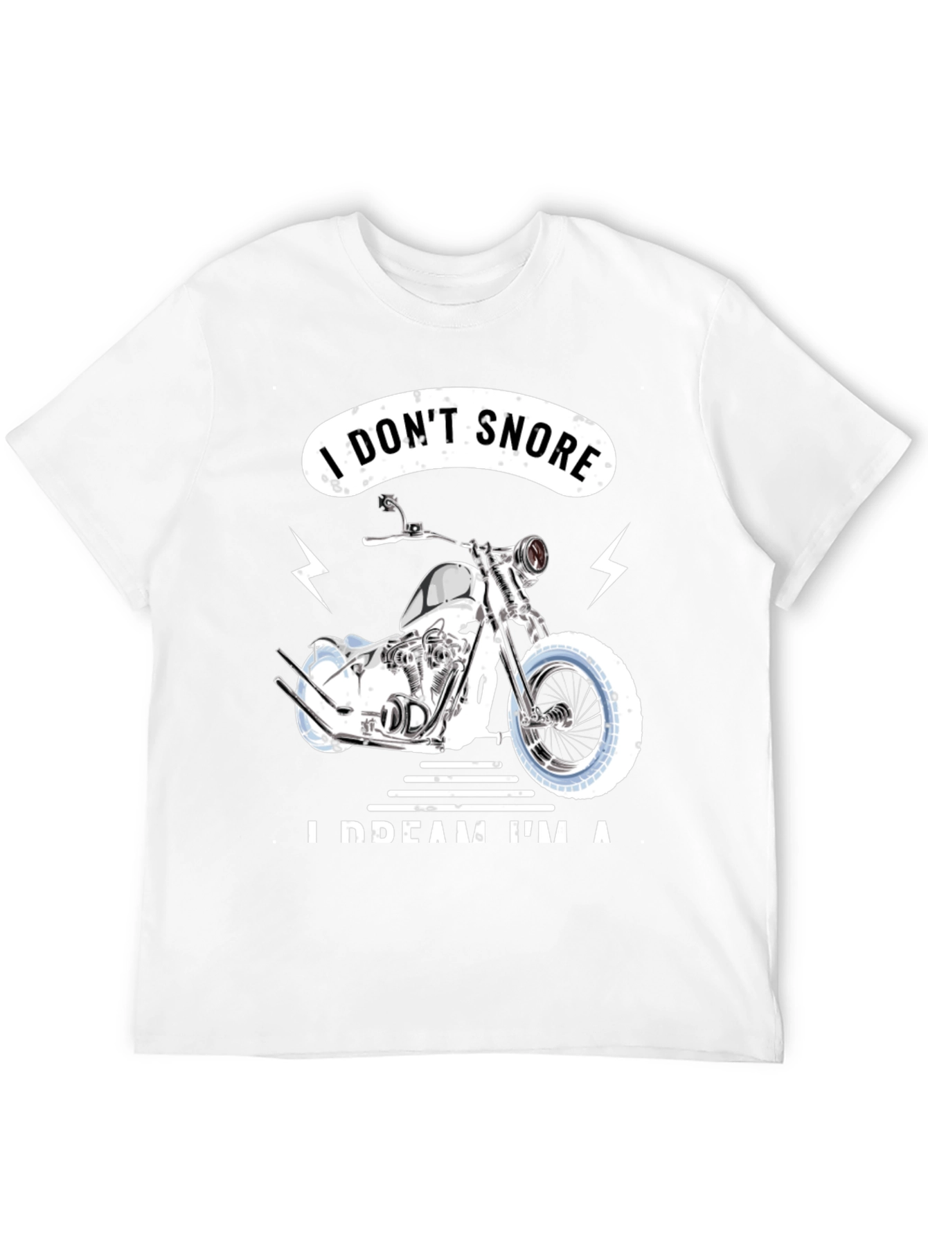 Black I Don't Snore, I Dream I'm A Motorcycle Black T-Shirt view 12