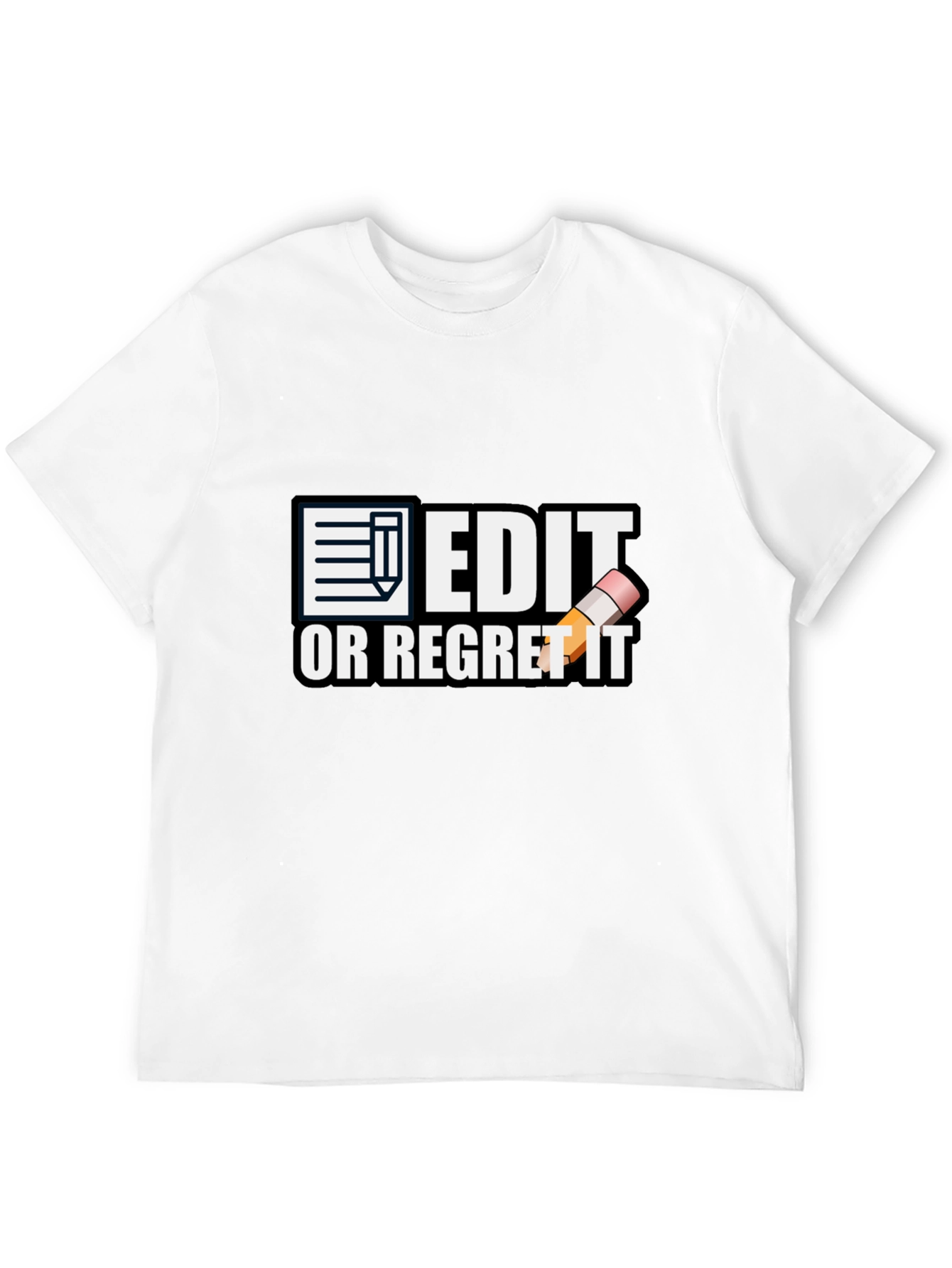 Black Edit or Regret It T-Shirt - Funny Editor Tee view 12